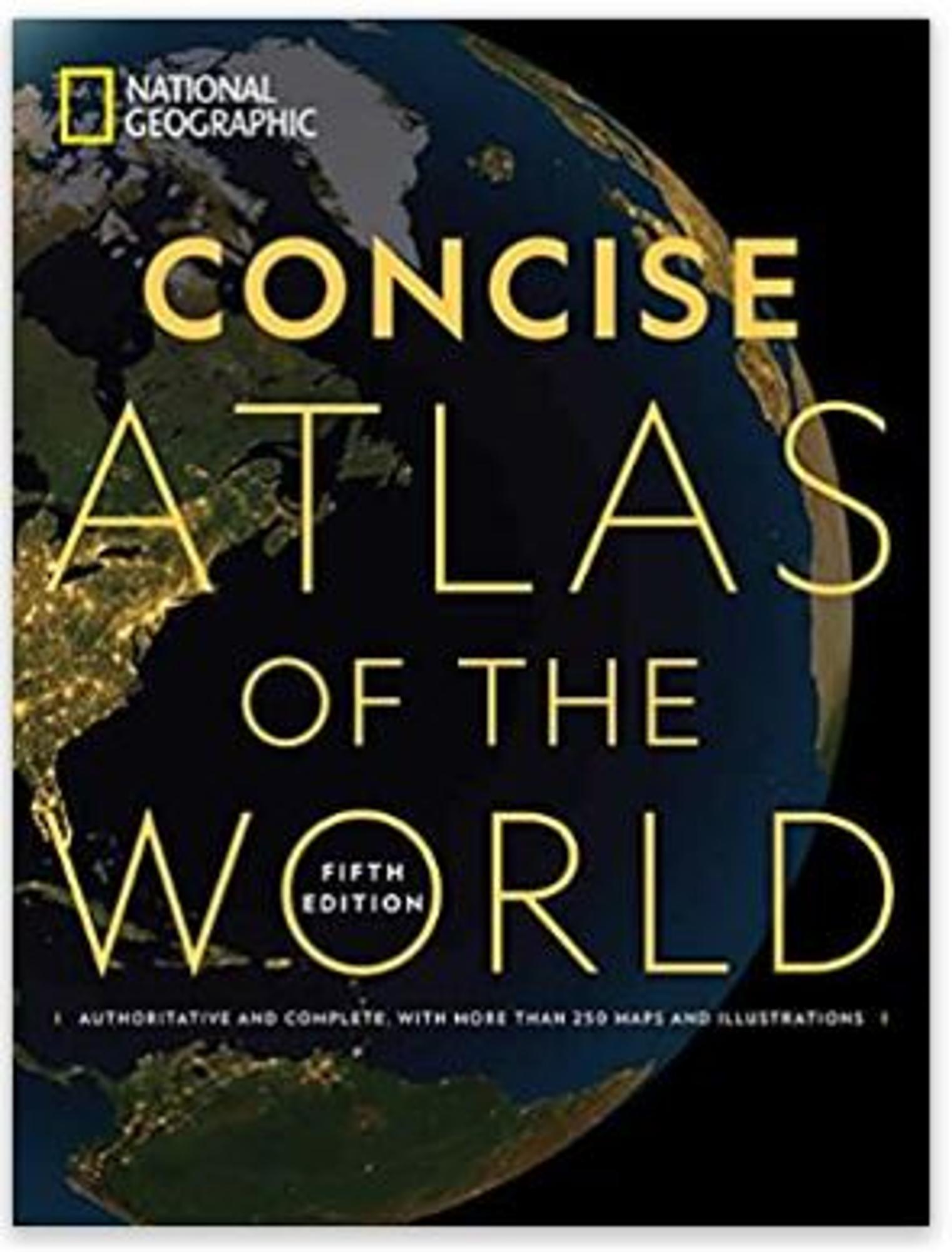 National Geographic Concise Atlas of the World 5e