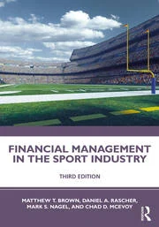 Cover image for FINANCIAL MGMT. IN THE SPORT INDUSTRY (PB)