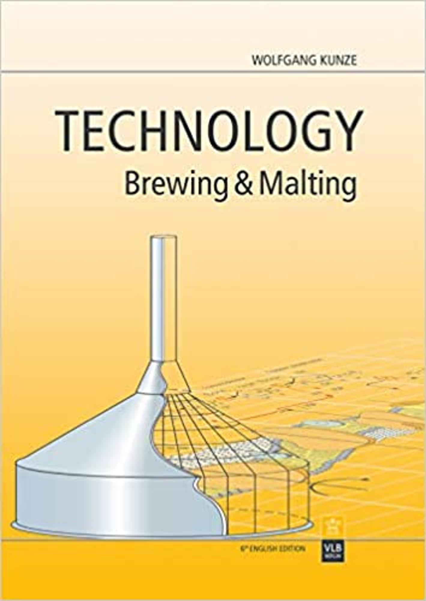 Cover image for Kunze / Technology Brewing and Malting 6th ED