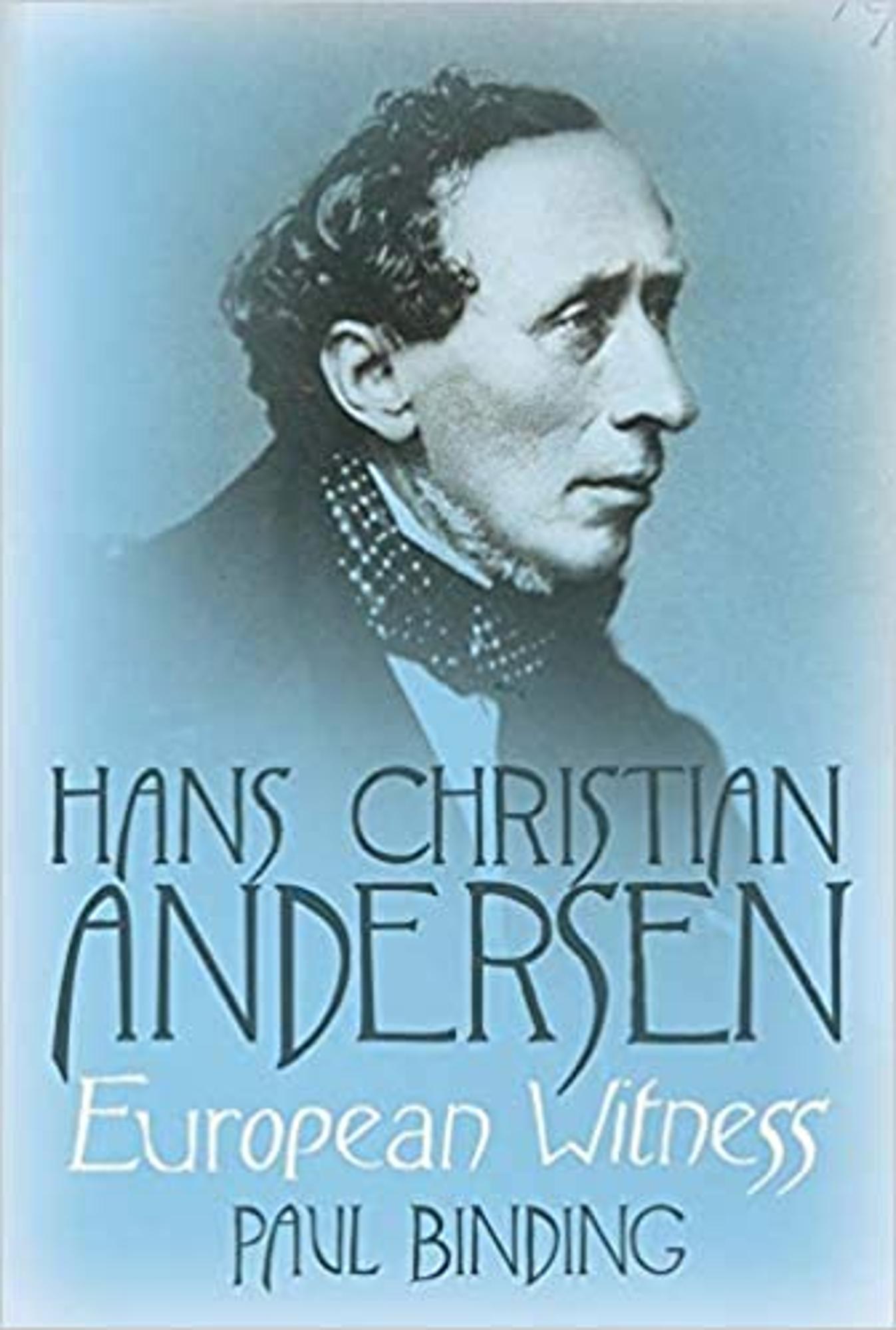 Cover image for HANS CHRISTIAN ANDERSEN: EUROPEAN WITNESS