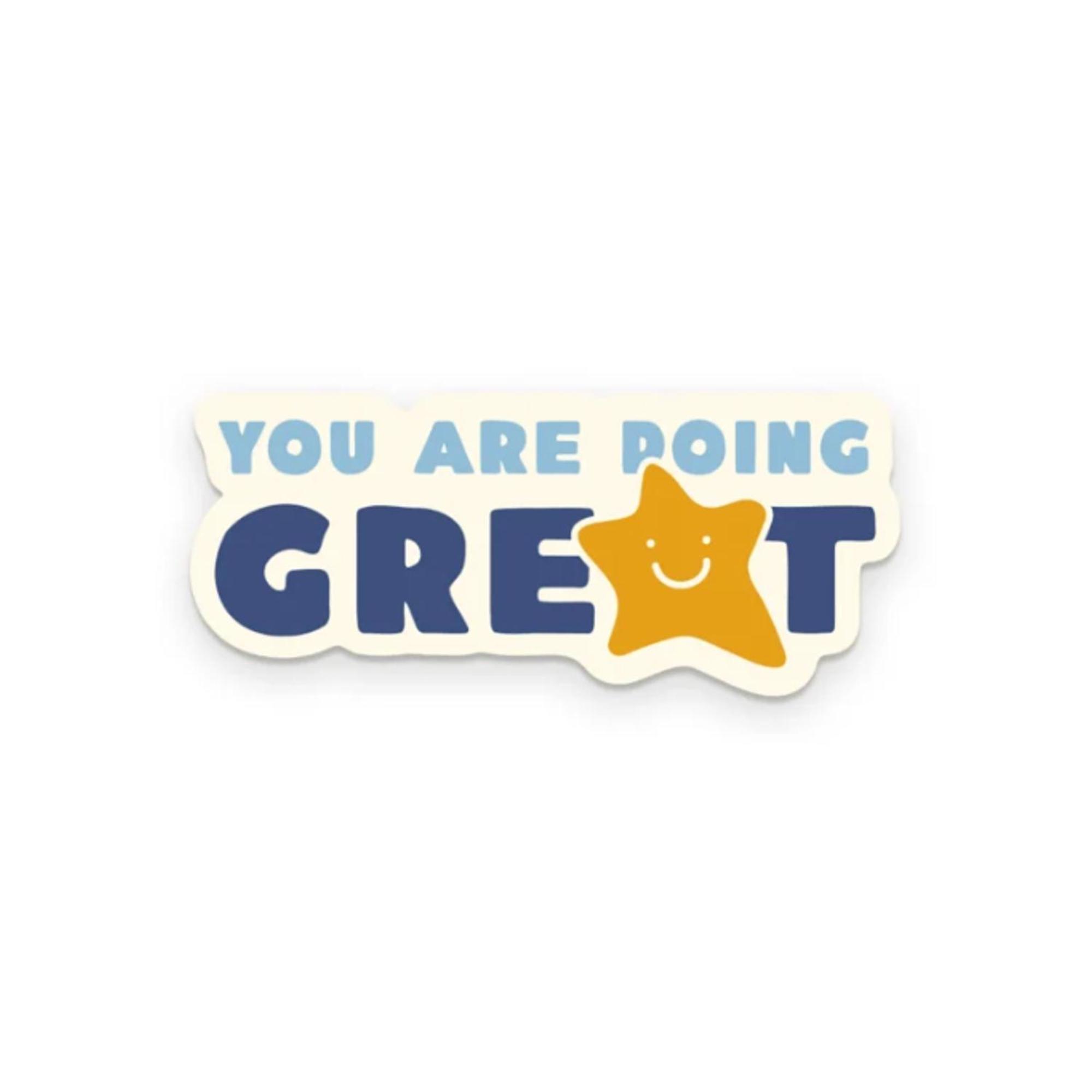 Product image 1 of 1 for You Are Doing Great Vinyl Sticker