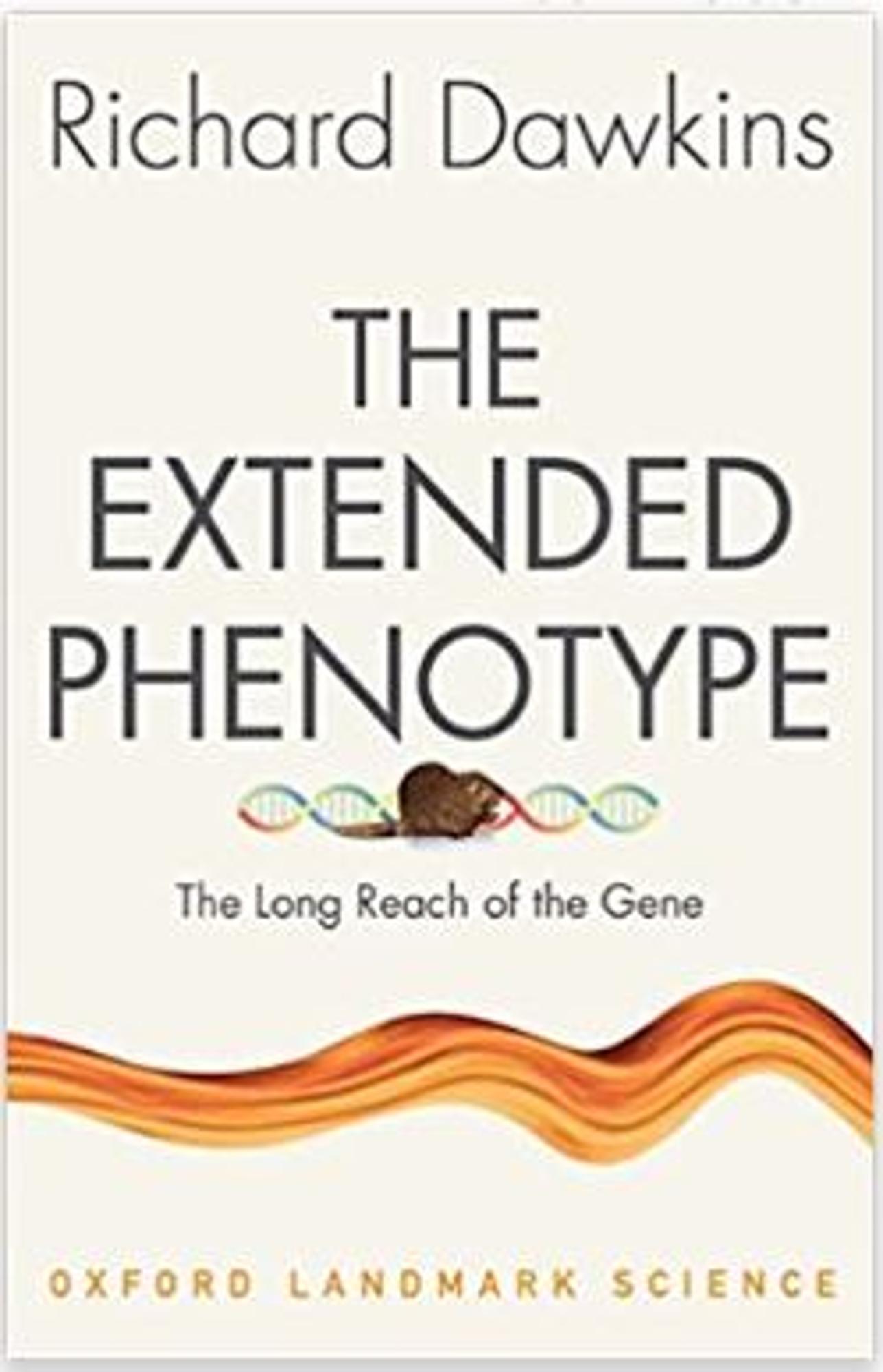 Cover image for DAWKINS / The Extended Phenotype: The Long Reach of the Gene
