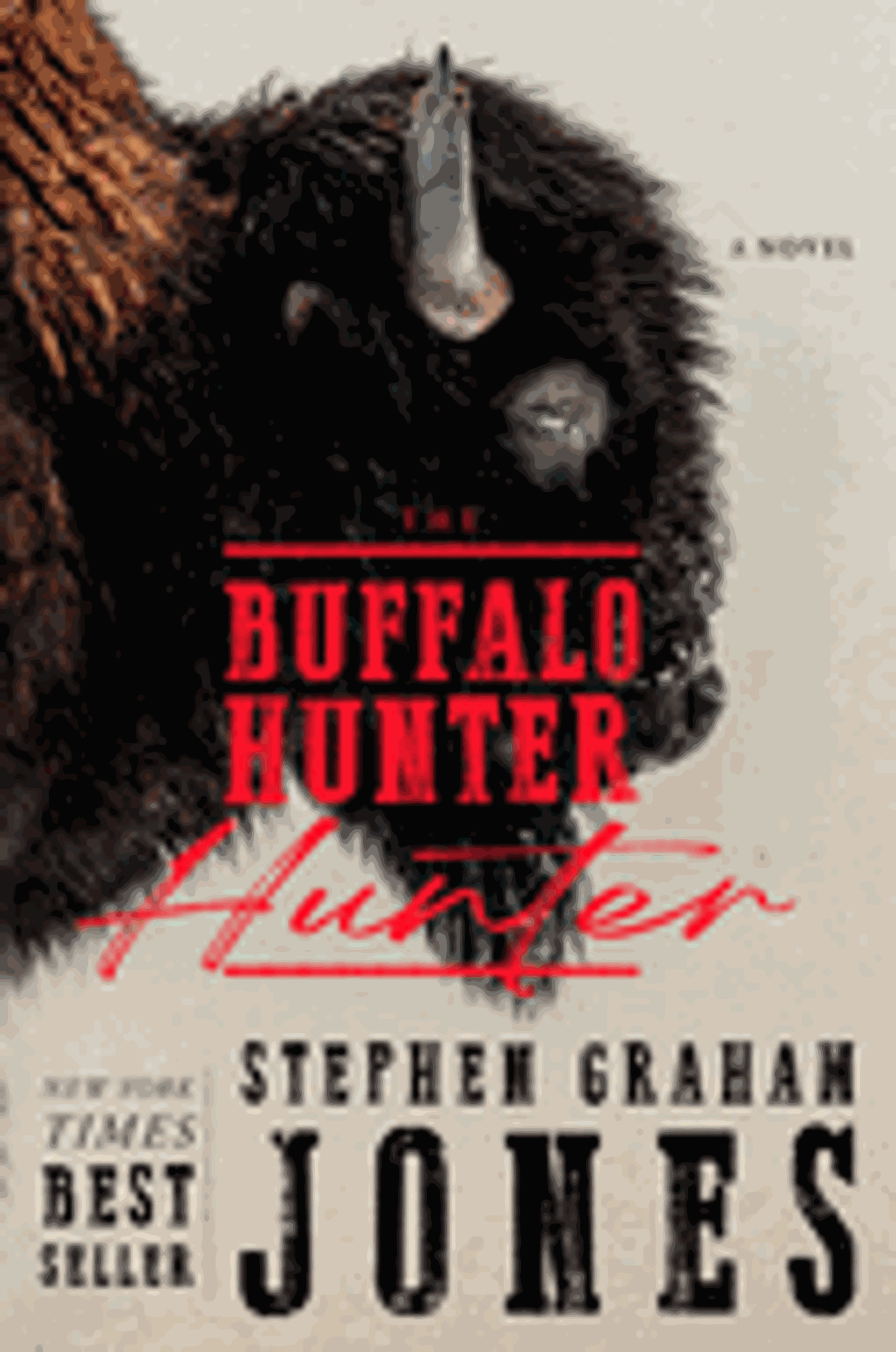 Cover image for THE BUFFALO HUNTER HUNTER