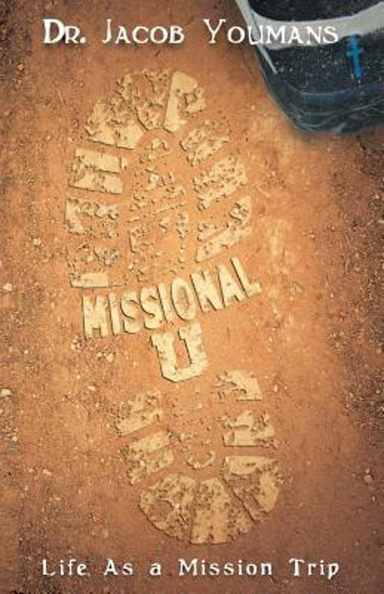 Cover image for MISSIONAL U: LIFE AS A MISSION TRIP