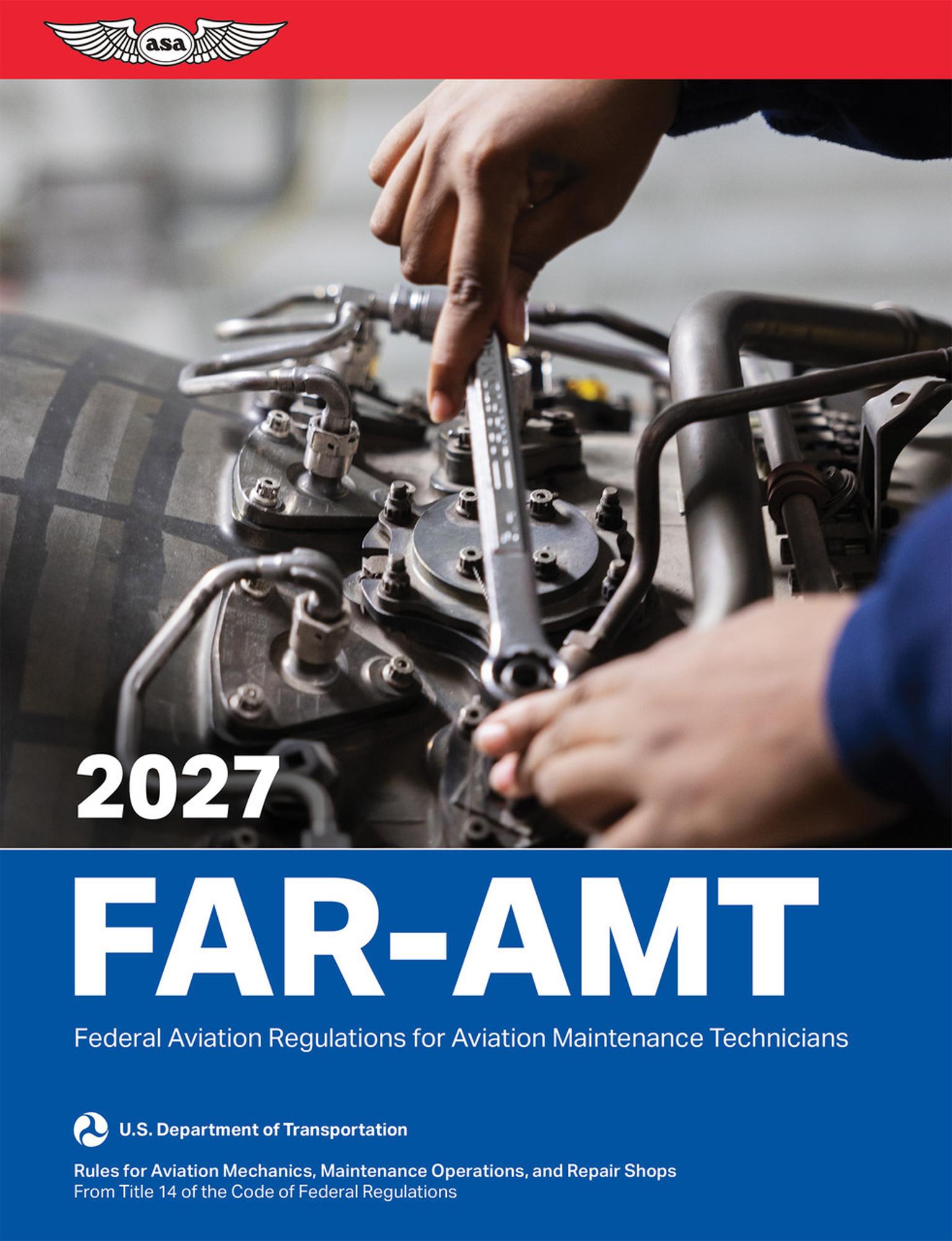 Cover image for Federal Aviation Regulations for Aviation Maintenance Technicians