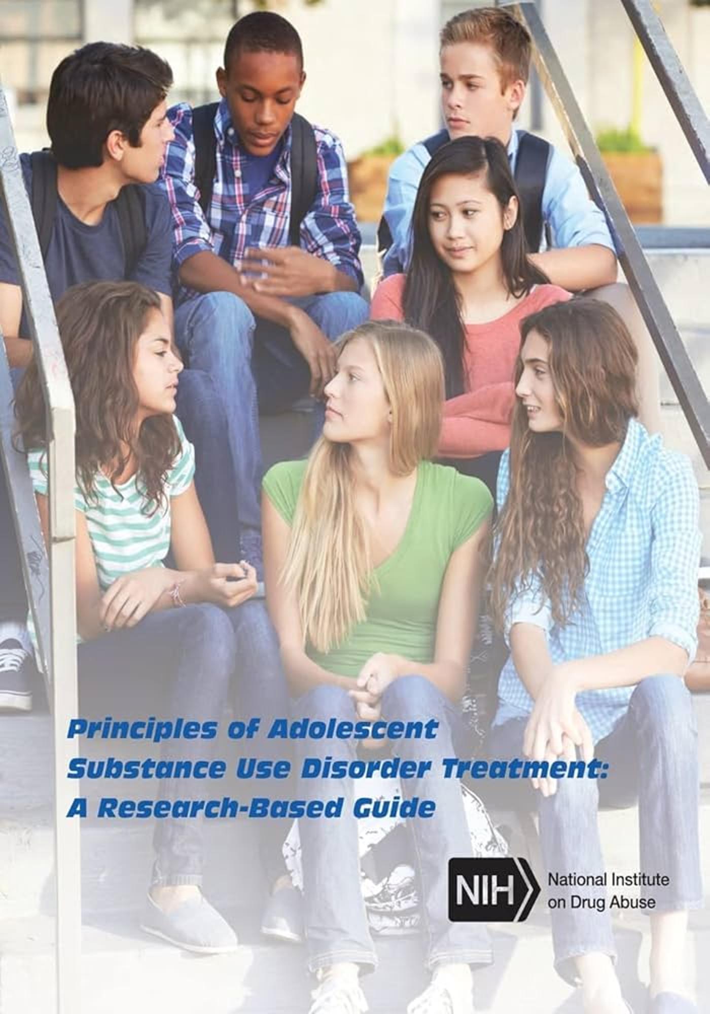 Cover image for Principles of Adolescent Substance Use Disorder Treatment: a Research-Based Guide