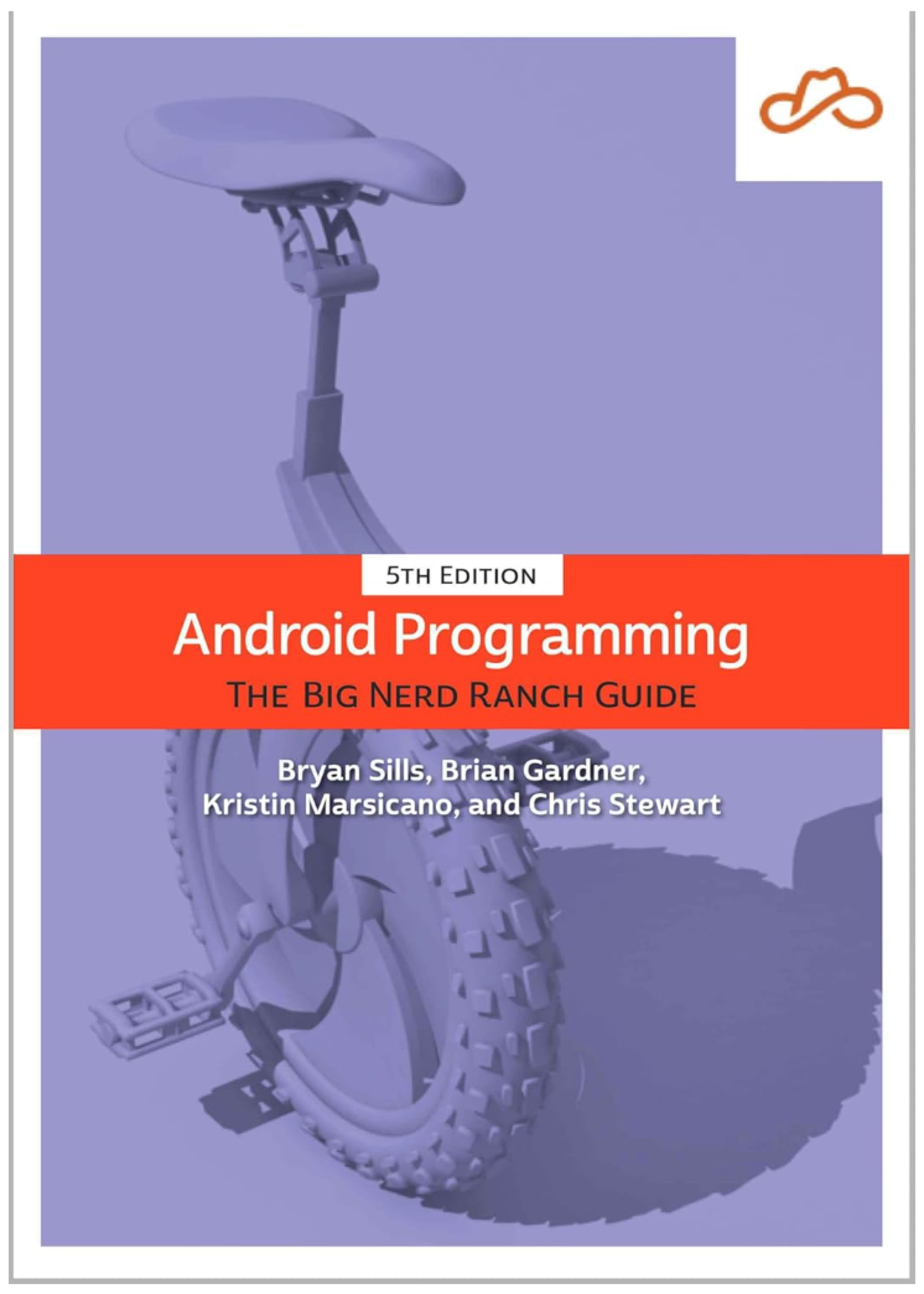 Cover image for ANDROID PROGRAMMING:BIG NERD RANCH GDE.