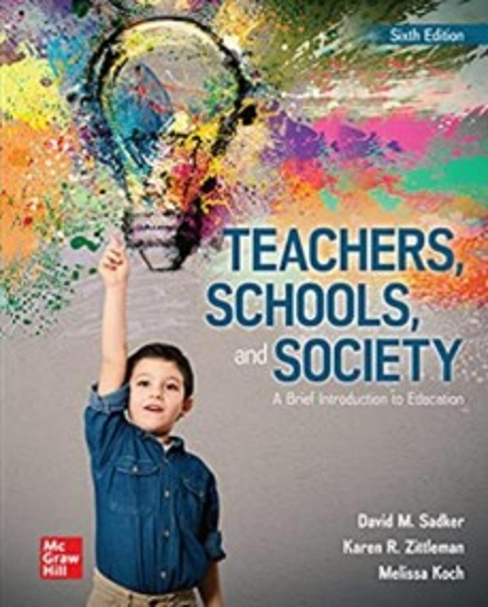Cover image for Teachers, Schools and Society w/ Connect Access Card 6th ED