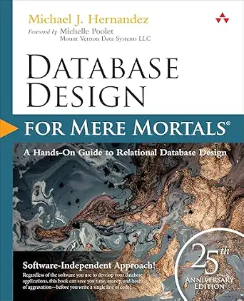 Cover image for Database Design for Mere Mortals 25th Anniversary