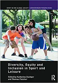 Cover image for Diversity, Equity and Inclusion in Sport and Leisure