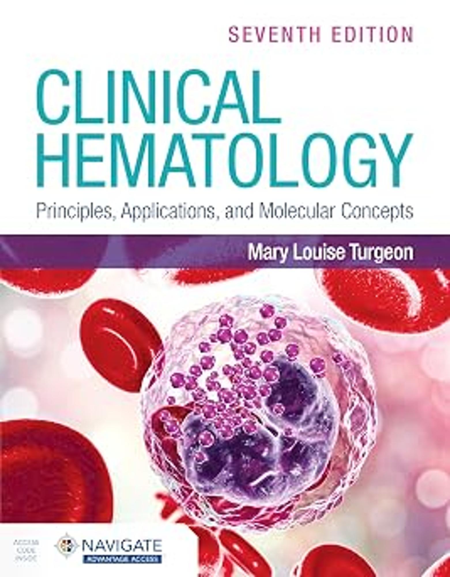 Cover image for Clinical Hematology: Principles, Applications, and Molecular Concepts