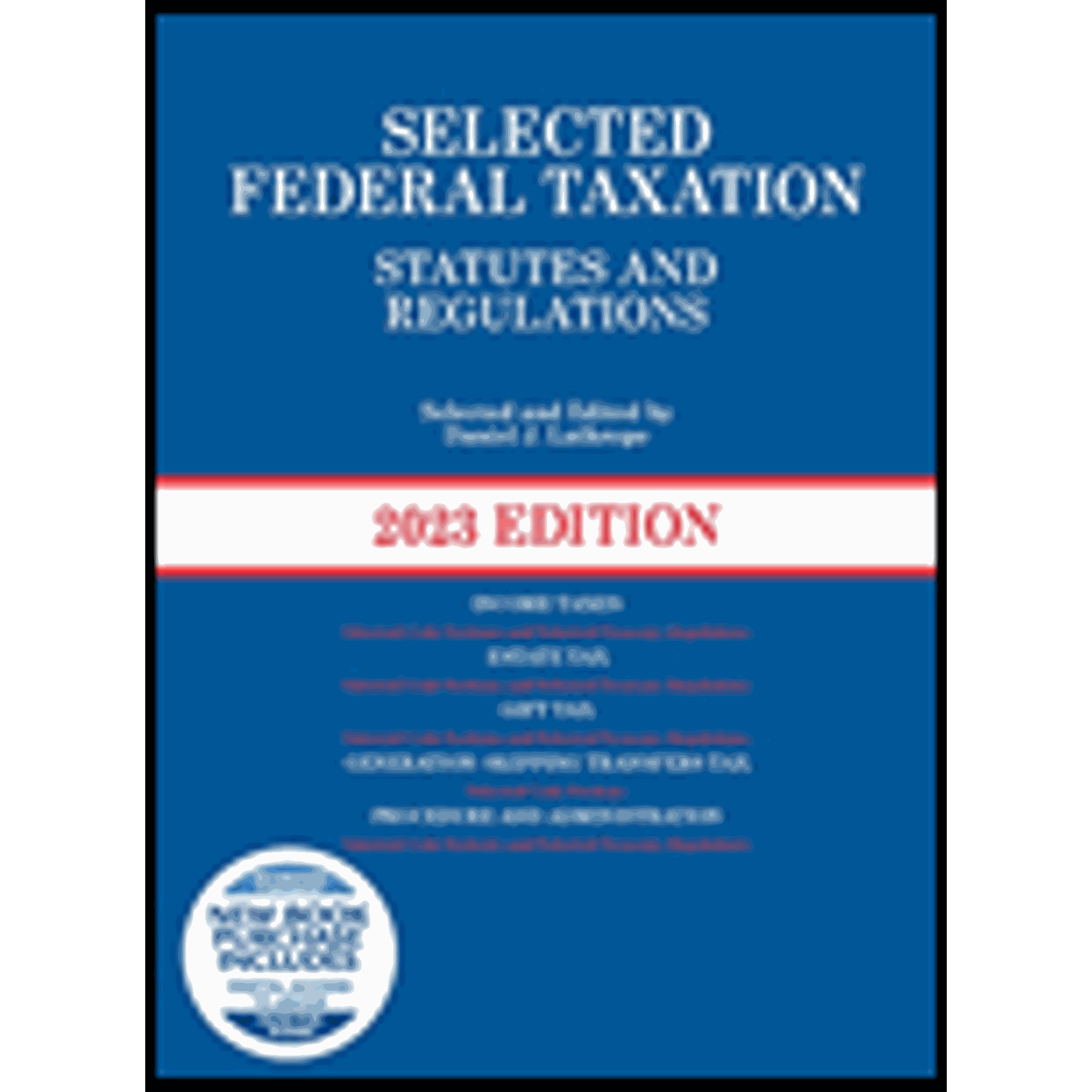 Cover image for SEL.FEDERAL TAX.:STAT.+REGS.23 ED.-TEXT
