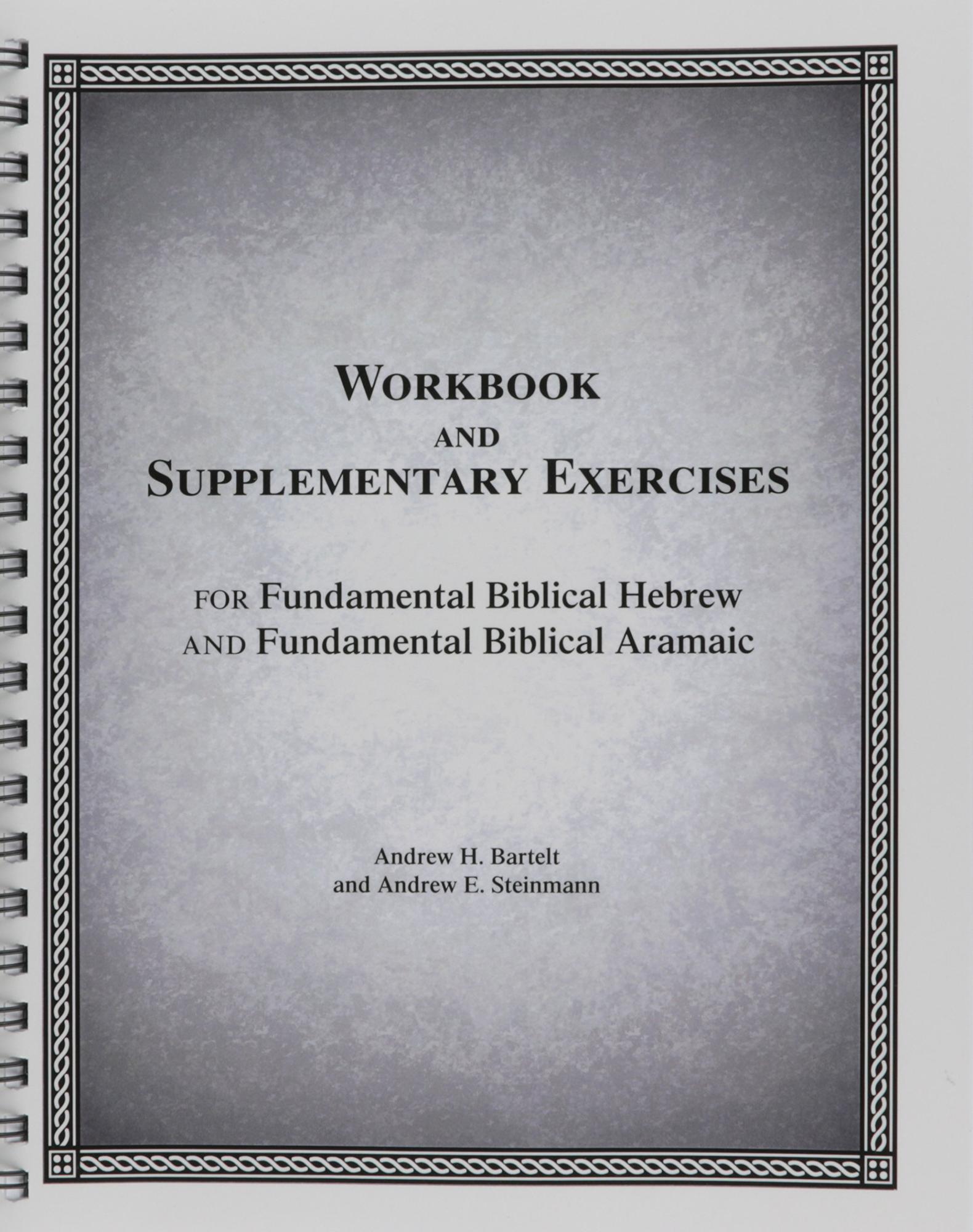 Cover image for WORKBOOK & SUPPLEMENTARY EXERCISES FOR FUNDAMENTAL BIBLICAL