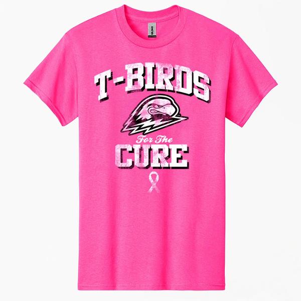 T-BIRDS FOR THE CURE PINK OUT; $18.99