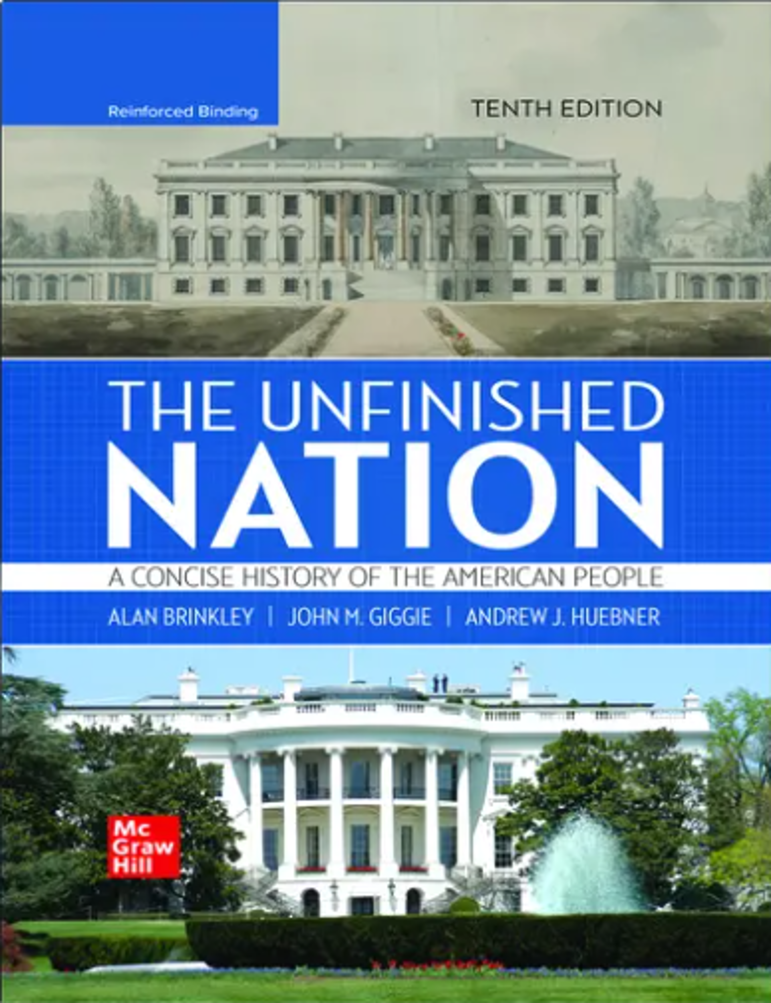 Cover image for THE UNFINISHED NATION: A CONCISE HISTORY OF THE AMERICAN PEOPLE
