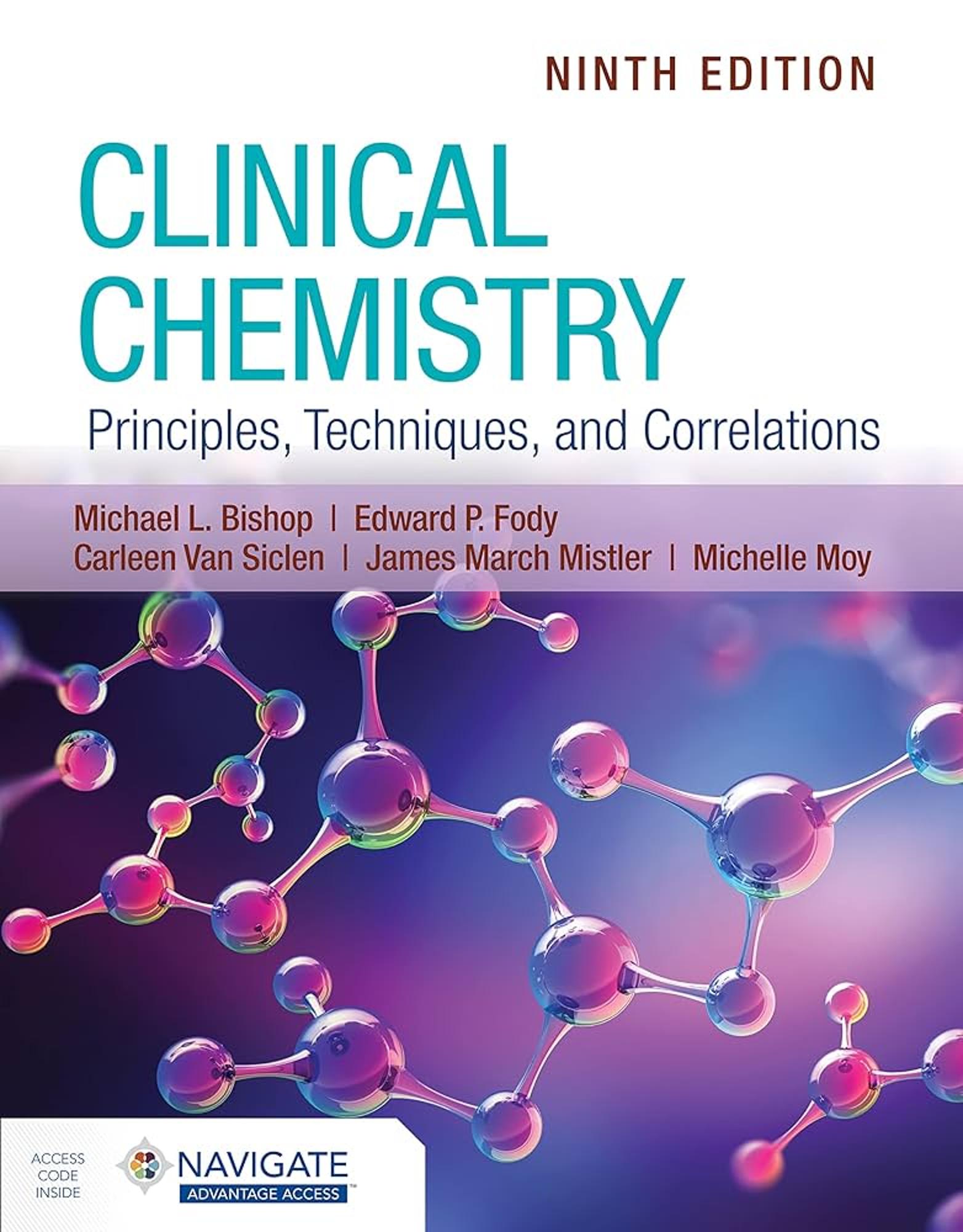 Cover image for Clinical Chemistry: Principles, Techniques, and Correlations