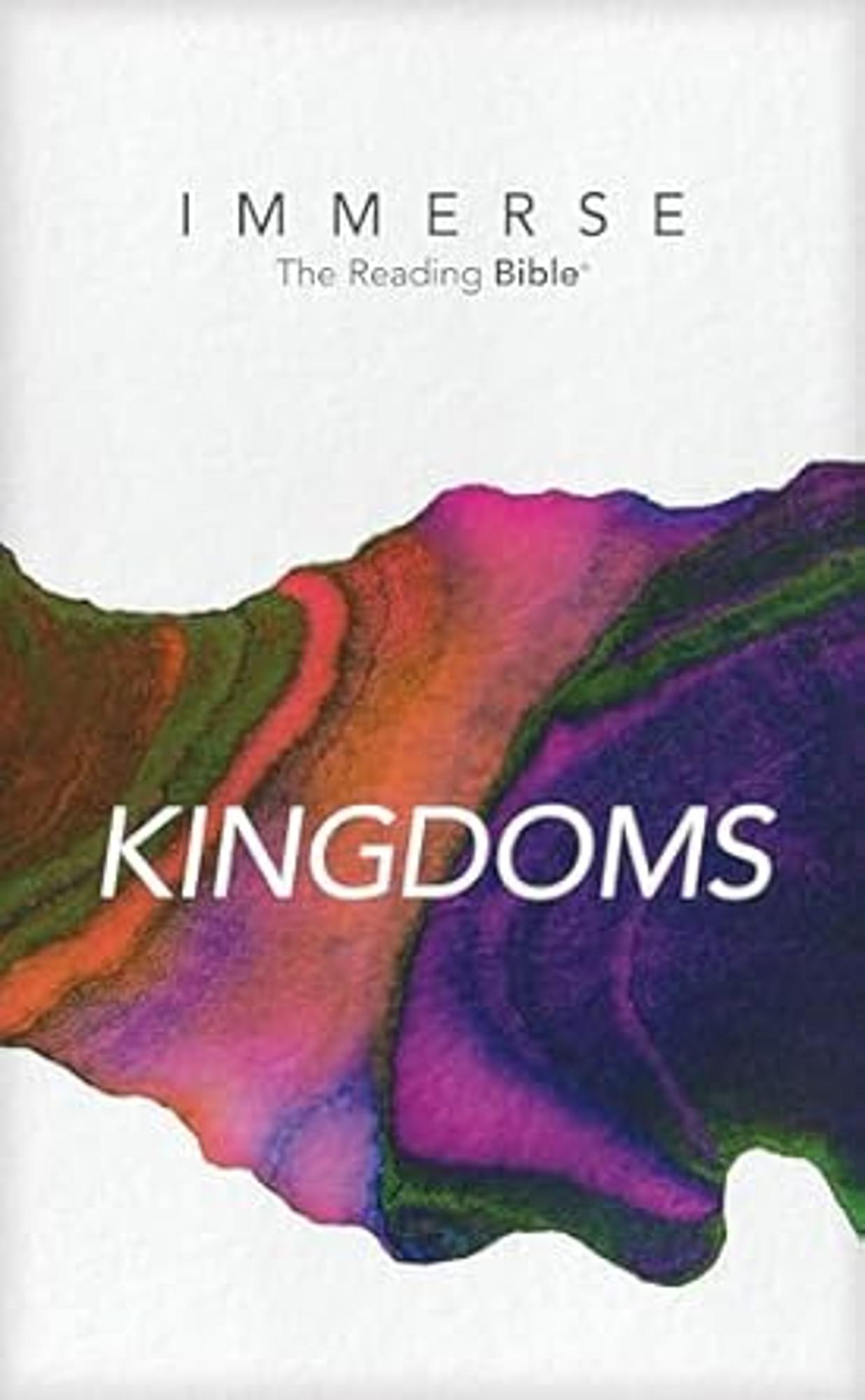 Cover image for NLT Immerse: The Reading Bible: Kingdoms