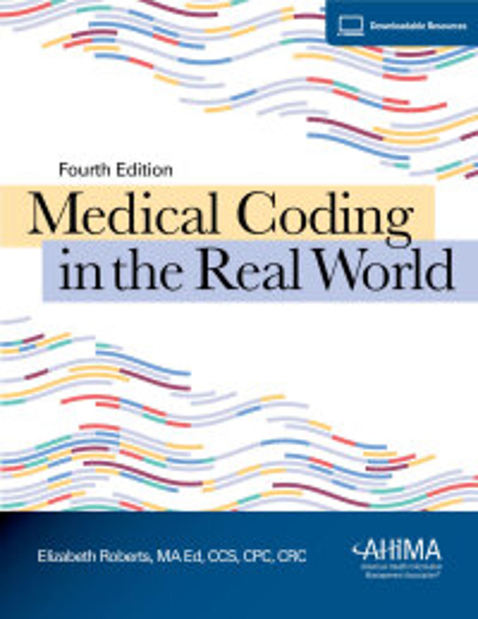 Cover image for Medical Coding in the Real World Textbook/Workbook Bundle