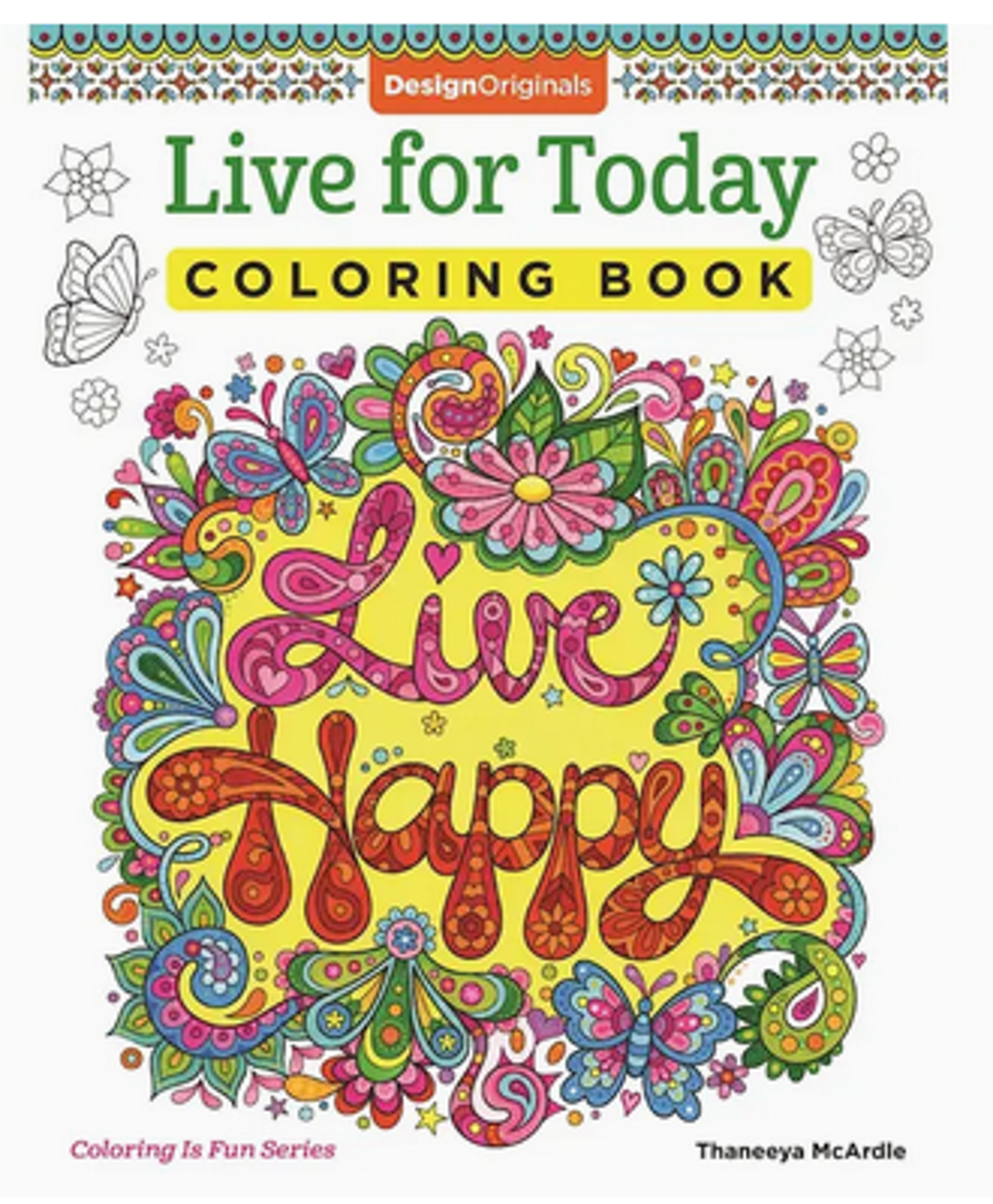 Product image 1 of 1 for LIVE FOR TODAY COLORING BOOK