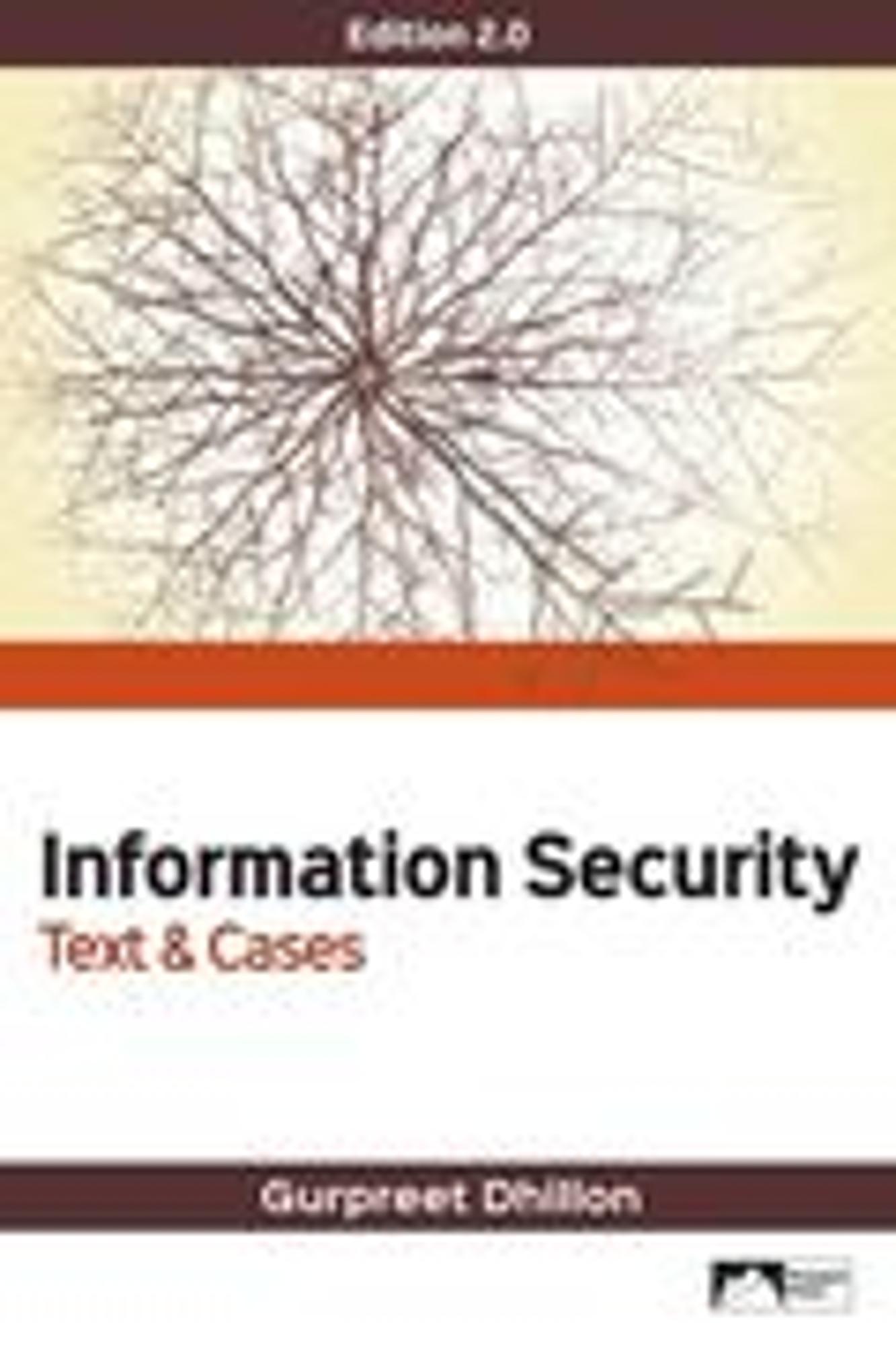 Cover image for INFORMATION SECURITY: TEXT AND CASES, 2e (EB)