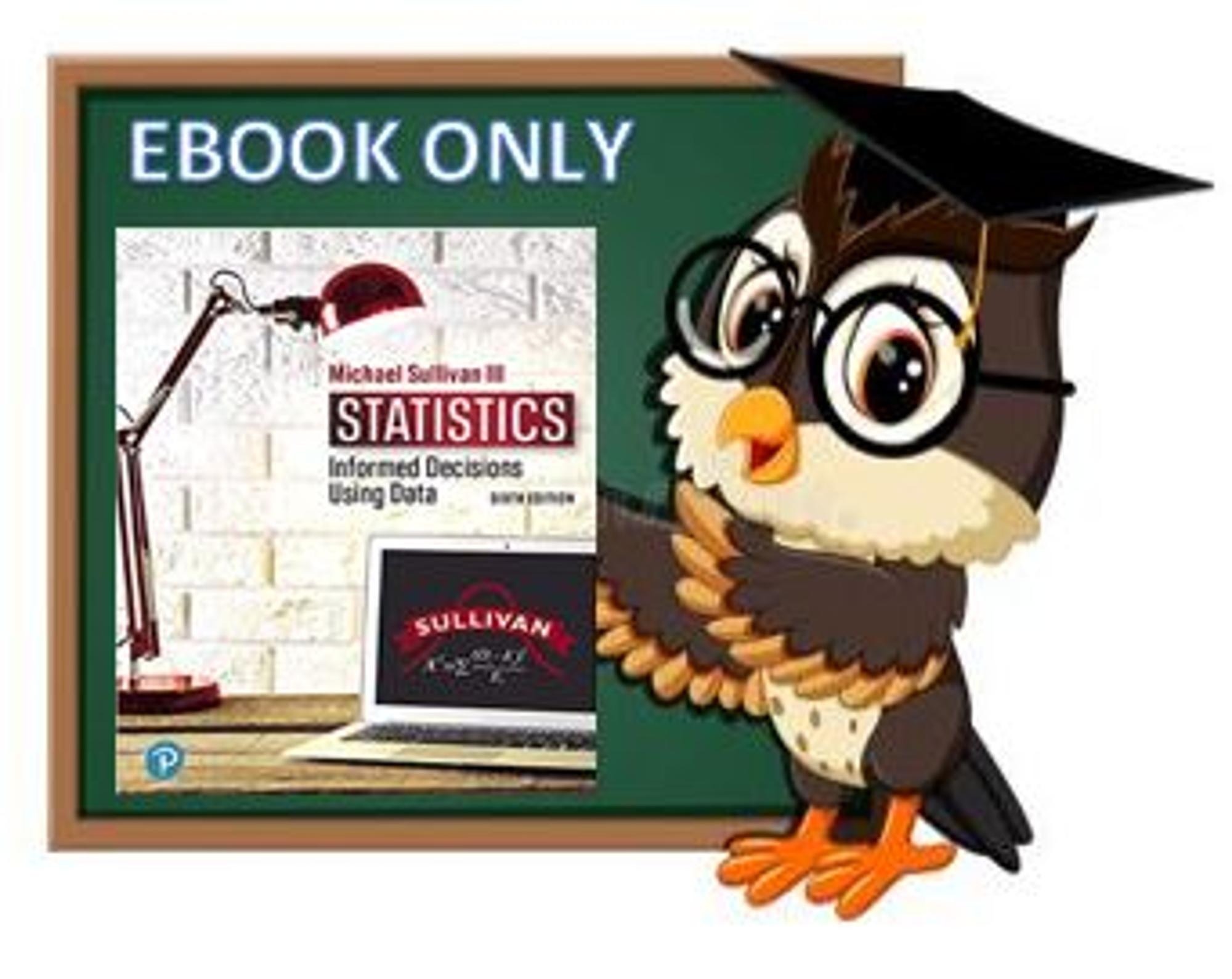 Cover image for STATISTICS:INFORMED DECISIONS...VITAL SOURCE 6th ED