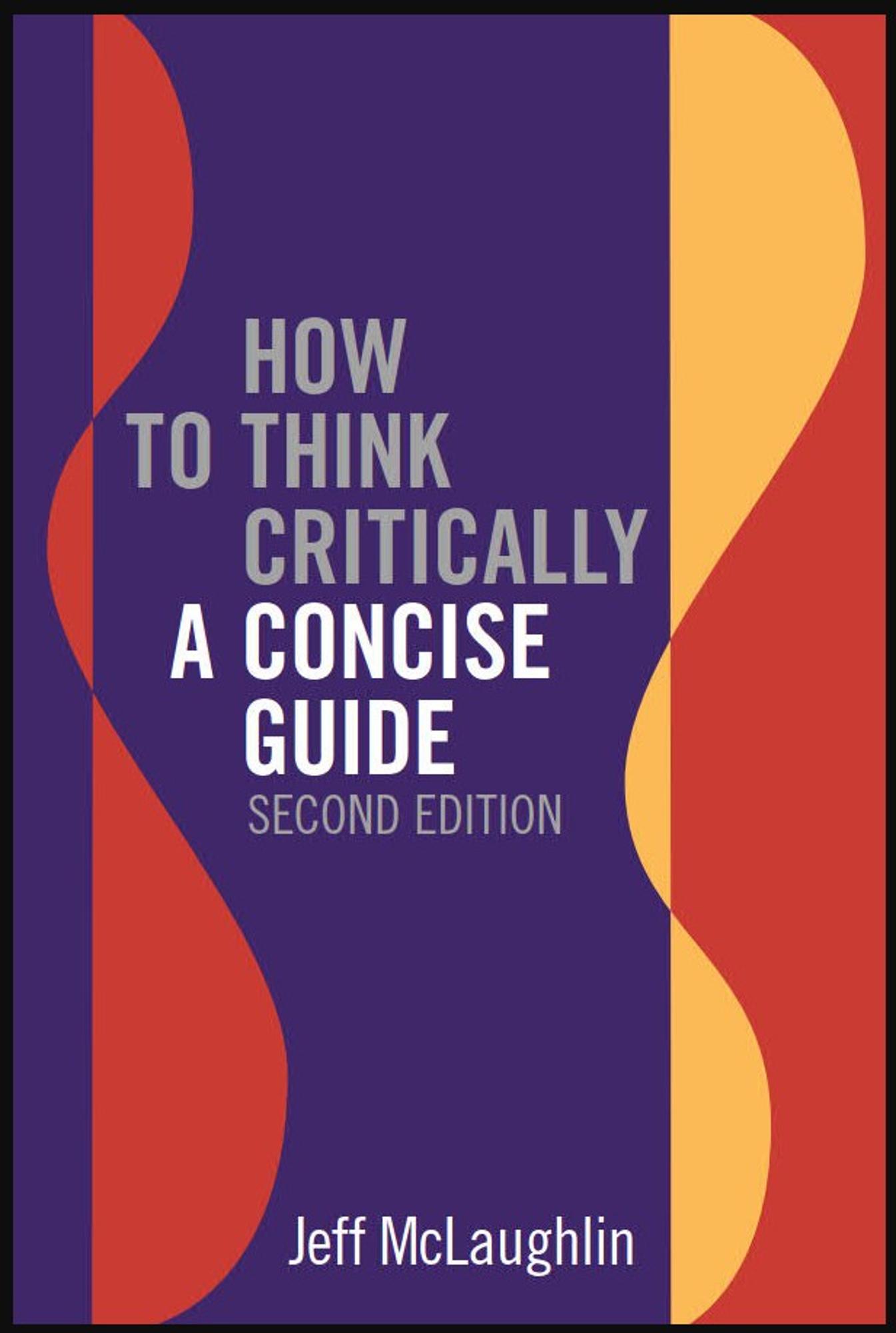 Cover image for HOW TO THINK CRITICALLY