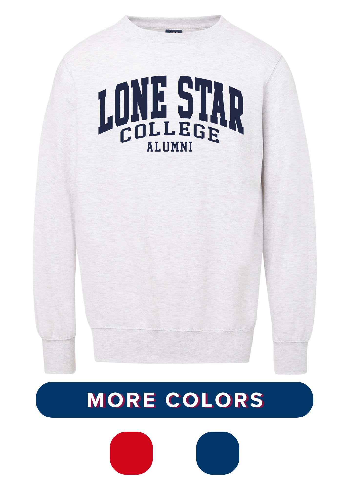 image of: Lone Star College Alumni Fundamental Crew Sweatshirt