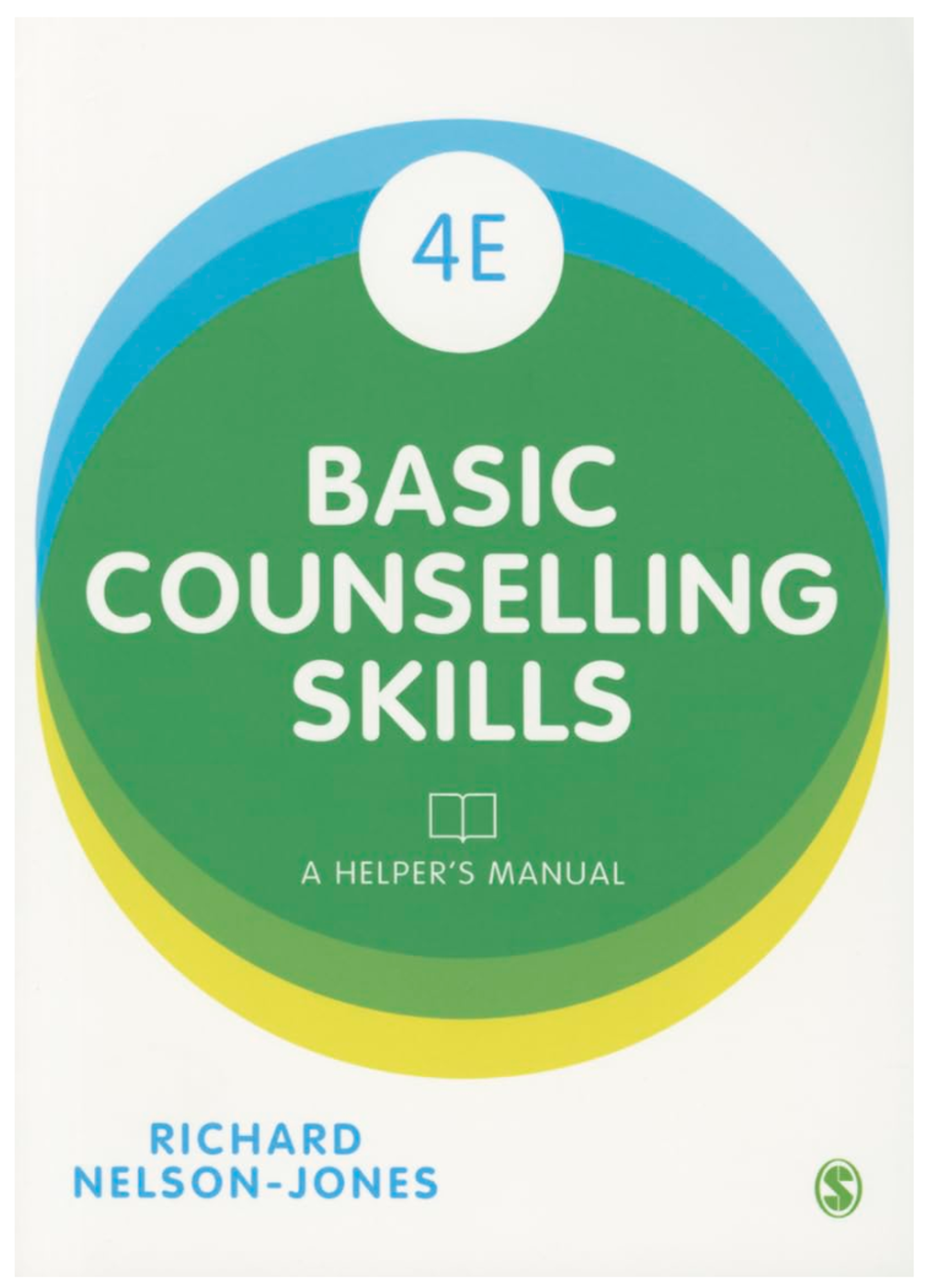 Cover image for BASIC COUNSELLING SKILLS: A HELPERS MANUAL