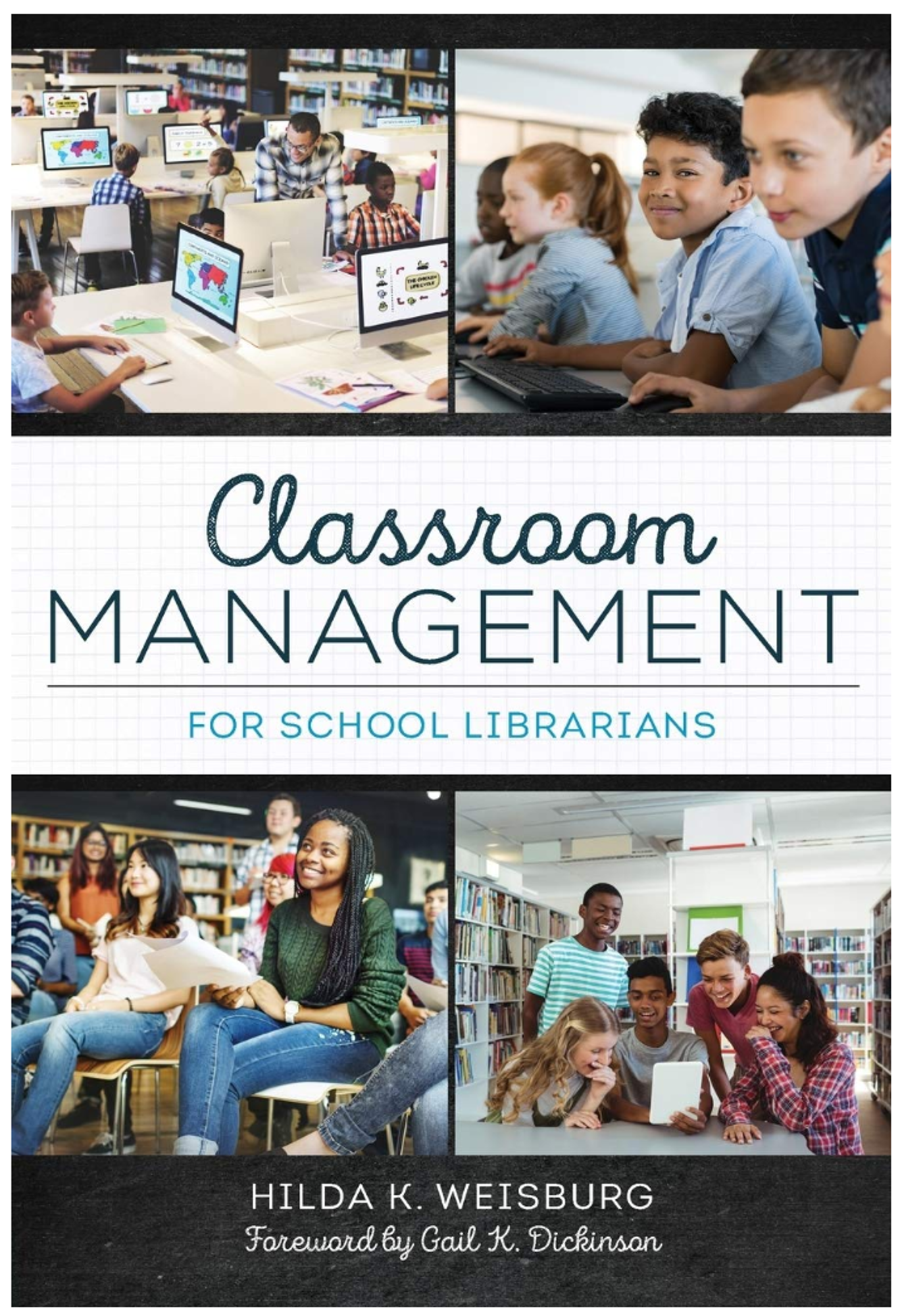 Cover image for CLASSROOM MANAGEMENT FOR SCHOOL LIBRARIANS