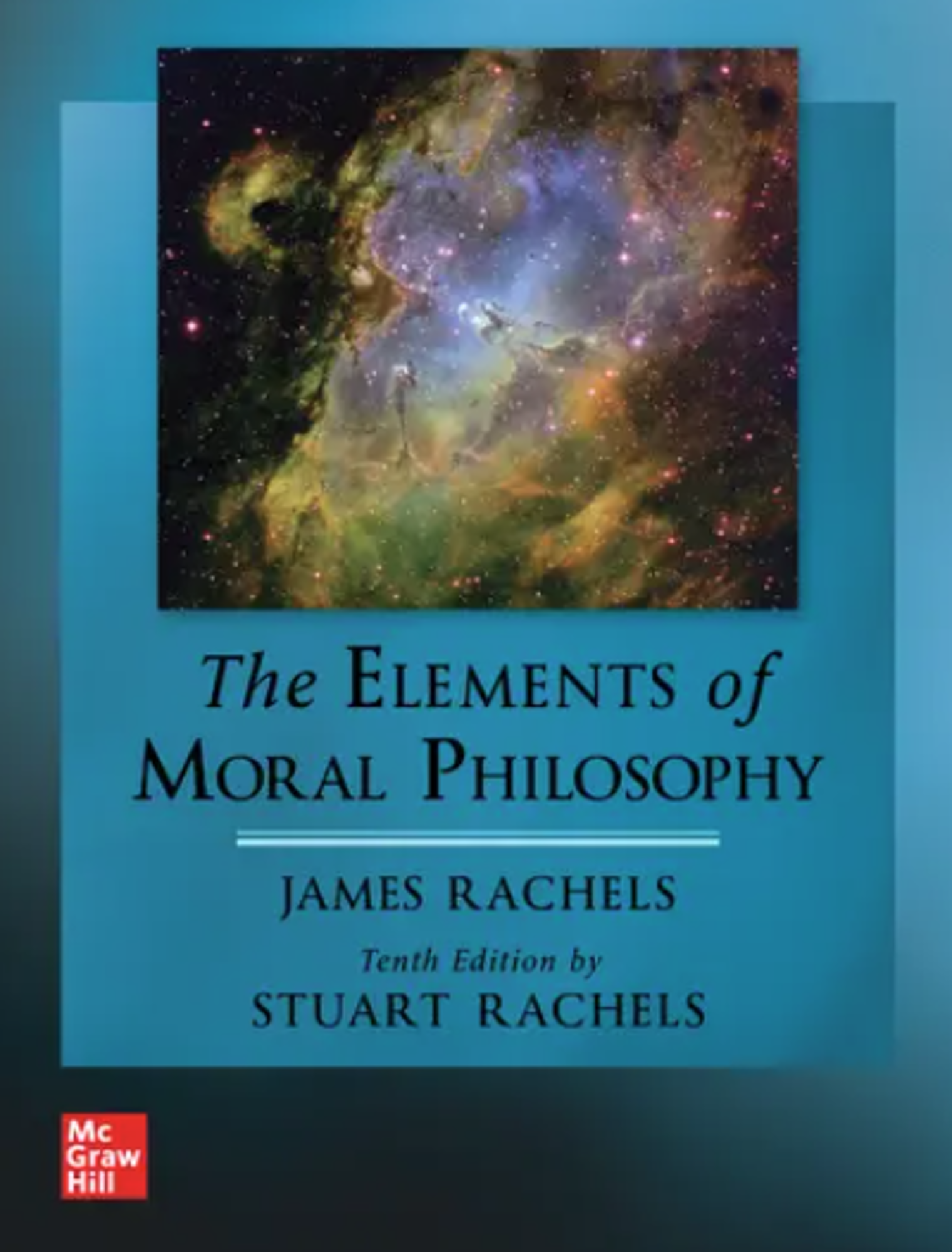 Cover image for ELEMENTS OF MORAL PHILOSOPHY, 10e (ACCESS CODE)