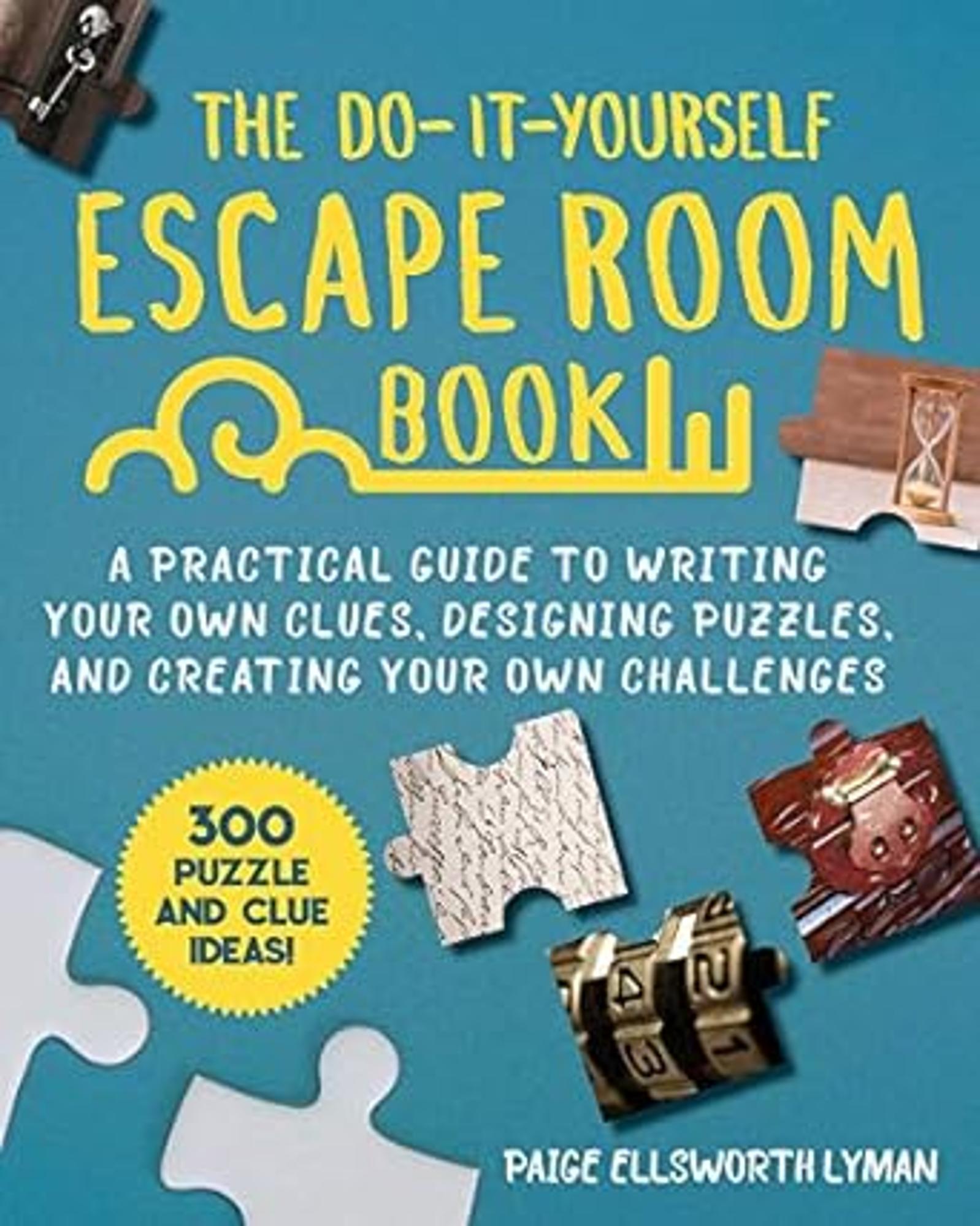 Cover image for The Do-It-Yourself Escape Room Book