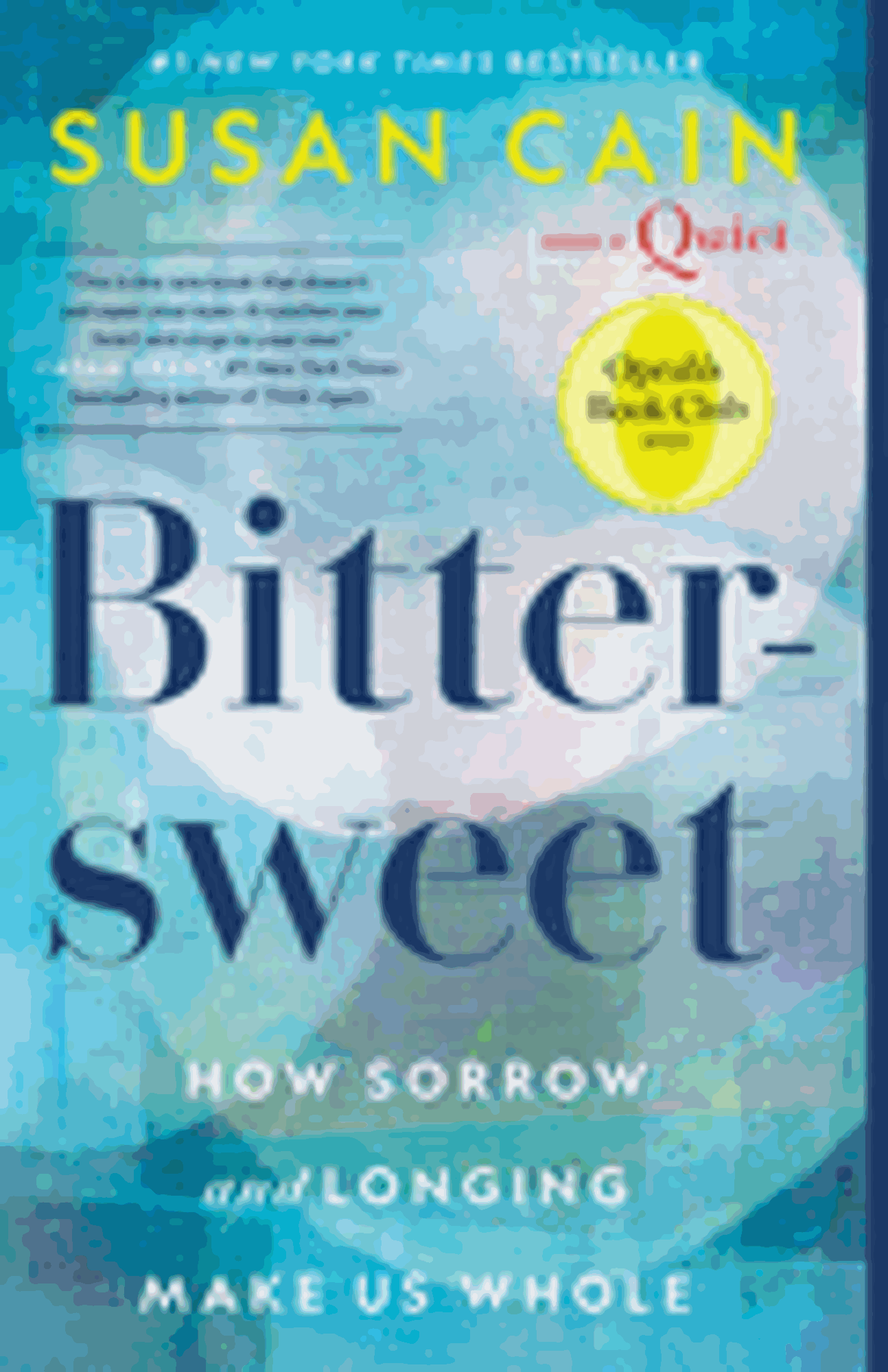 Cover image for Bittersweet (Oprah's Book Club): How Sorrow and Longing Make Us Whole