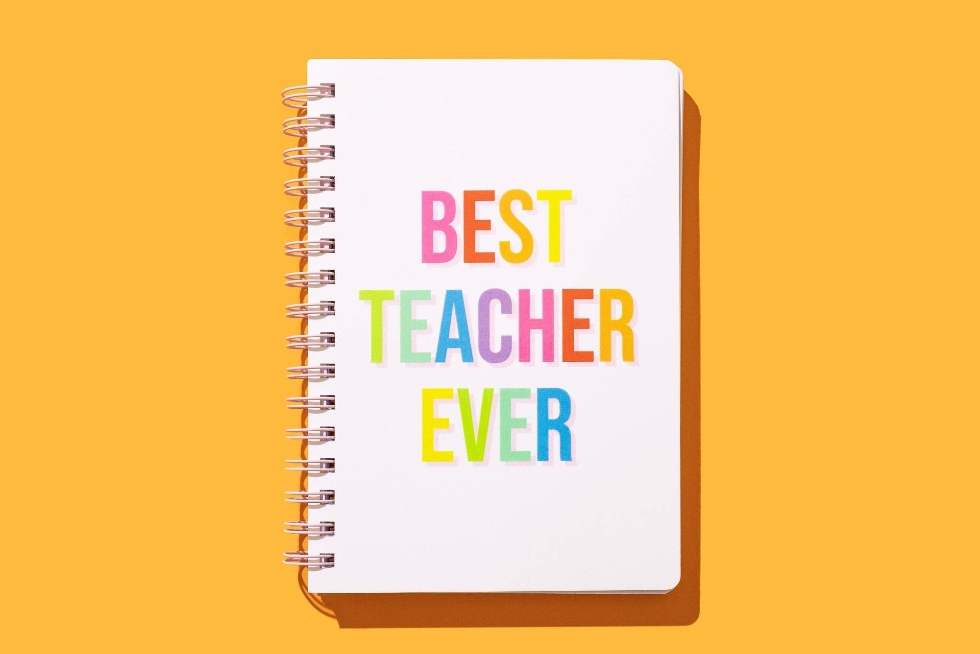 Product image 1 of 1 for Spiral Notebook - "Best Teacher Ever" - 200 Pages