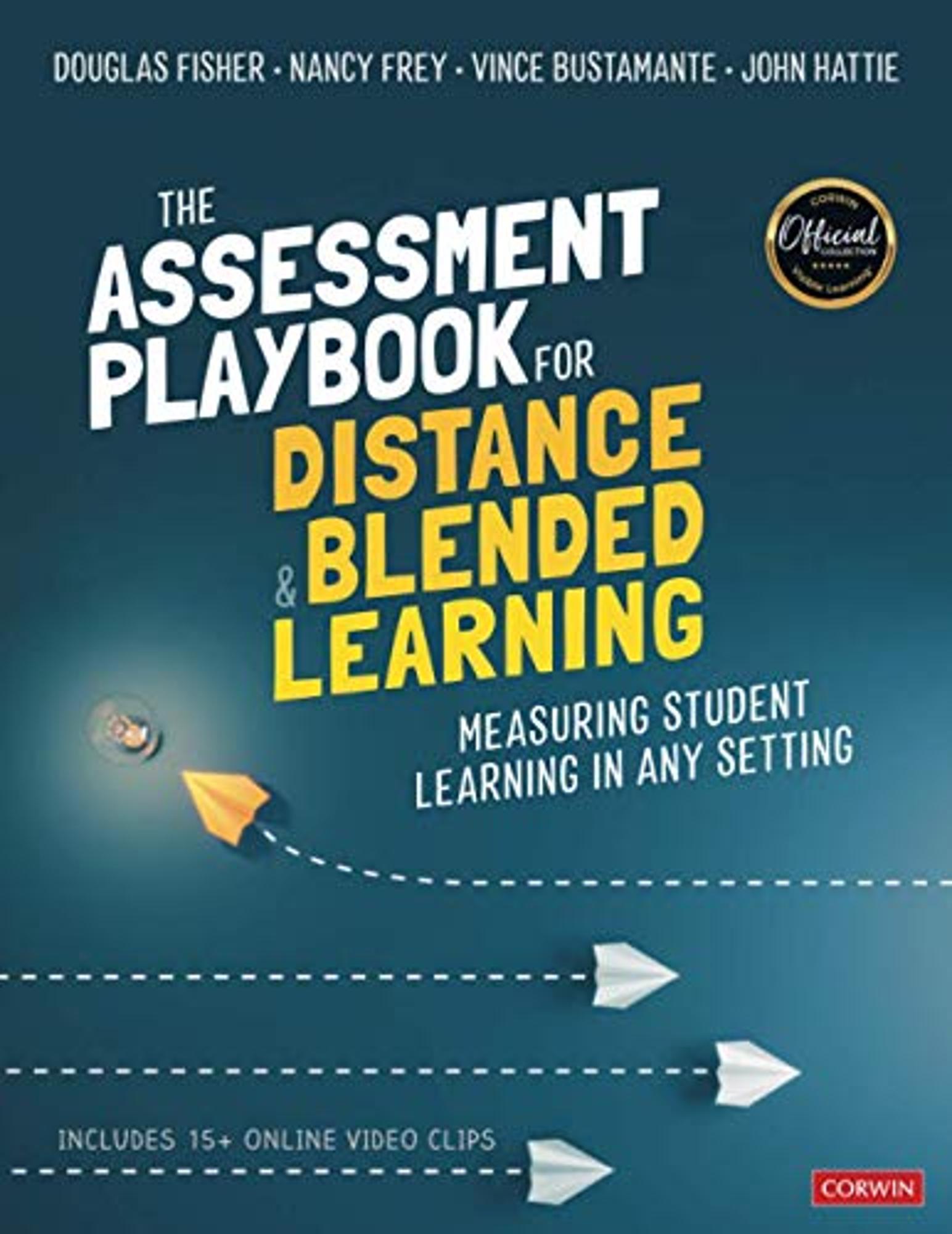 Cover image for The Assessment Playbook for Distance and Blended Learning : Measuring Student Learning in Any Setting