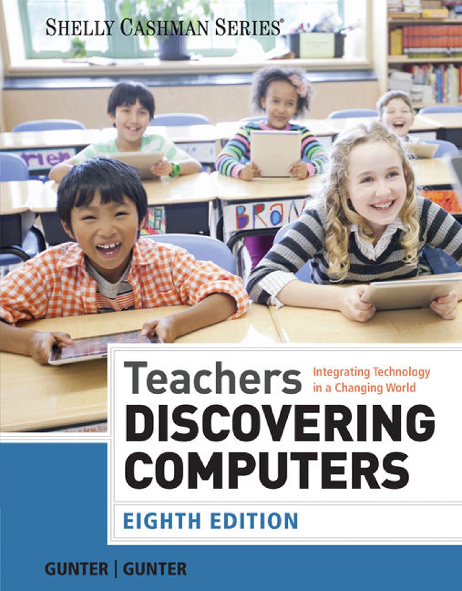 Cover image for eTextbook: Teachers Discovering Computers: Integrating Technology in a Changing World | 8th Edition