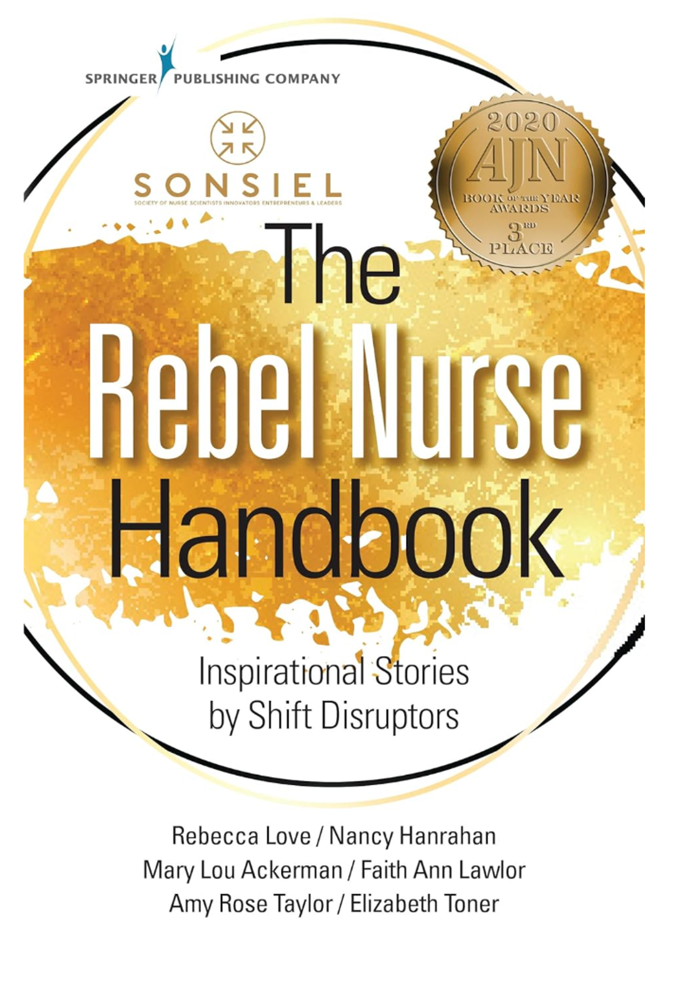 Cover image for THE REBEL NURSE HANDBOOK
