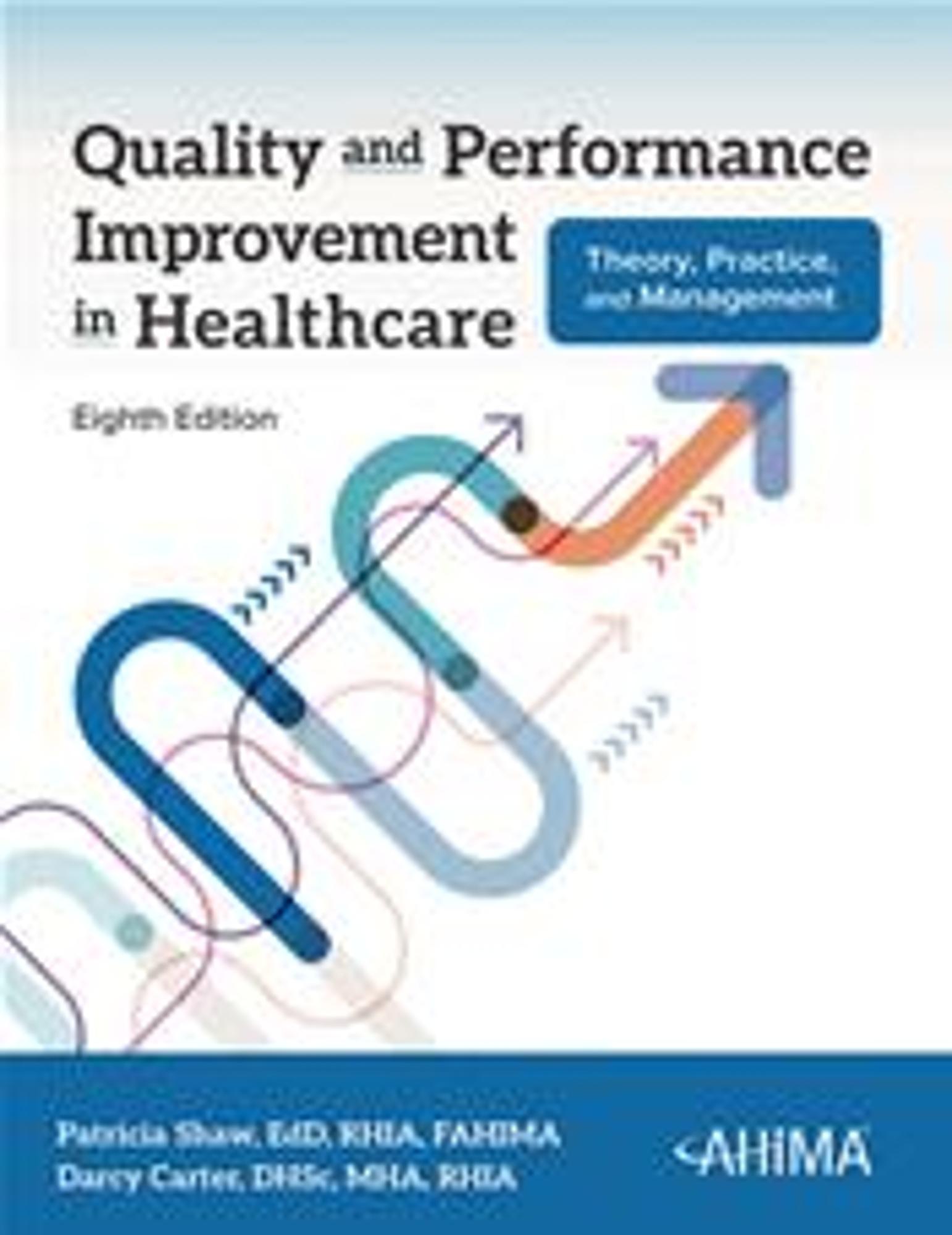 Cover image for Quality and Performance Improvement in Healthcare