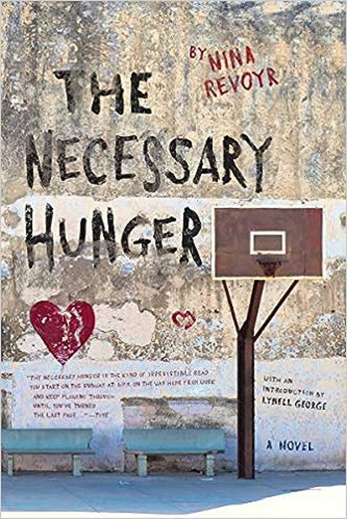 Cover image for NECESSARY HUNGER
