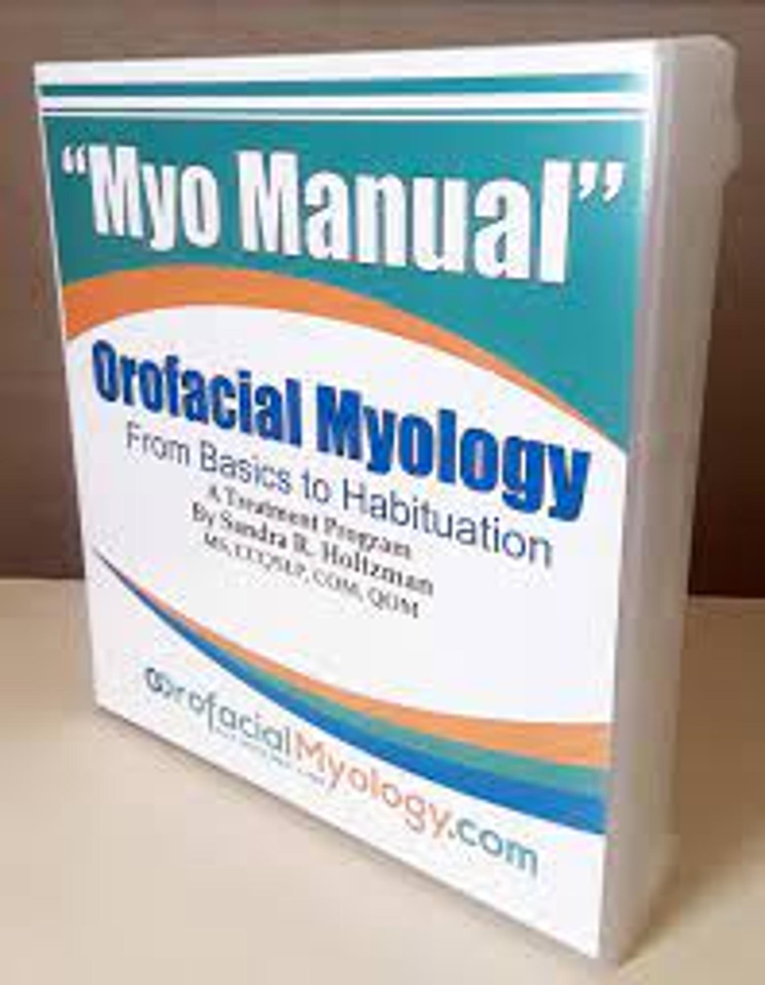 Cover image for -MYO Manual Kit: Orofacial Myology 2nd ED w/Tools