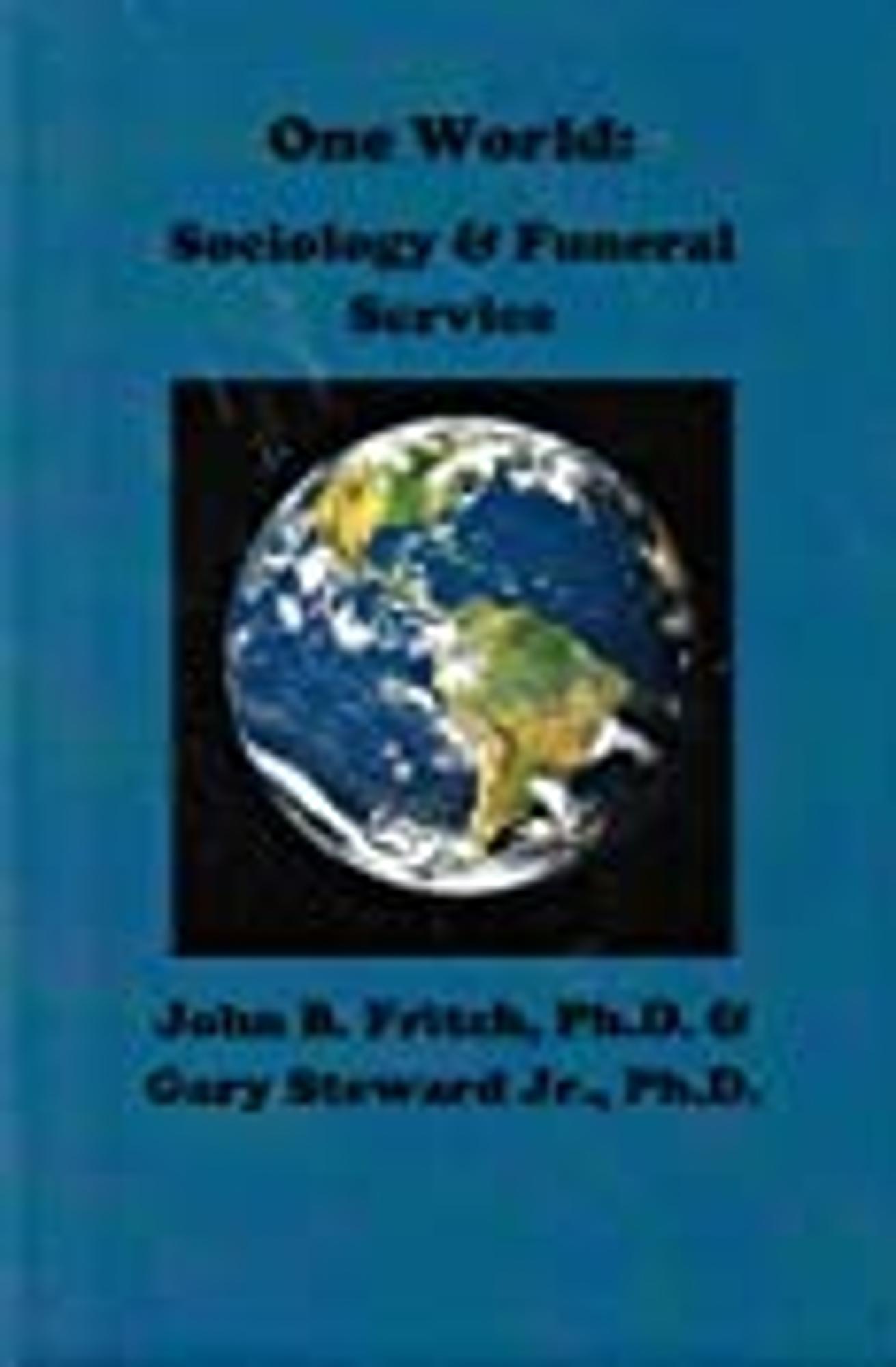 Cover image for One World: Sociology & Funeral Service