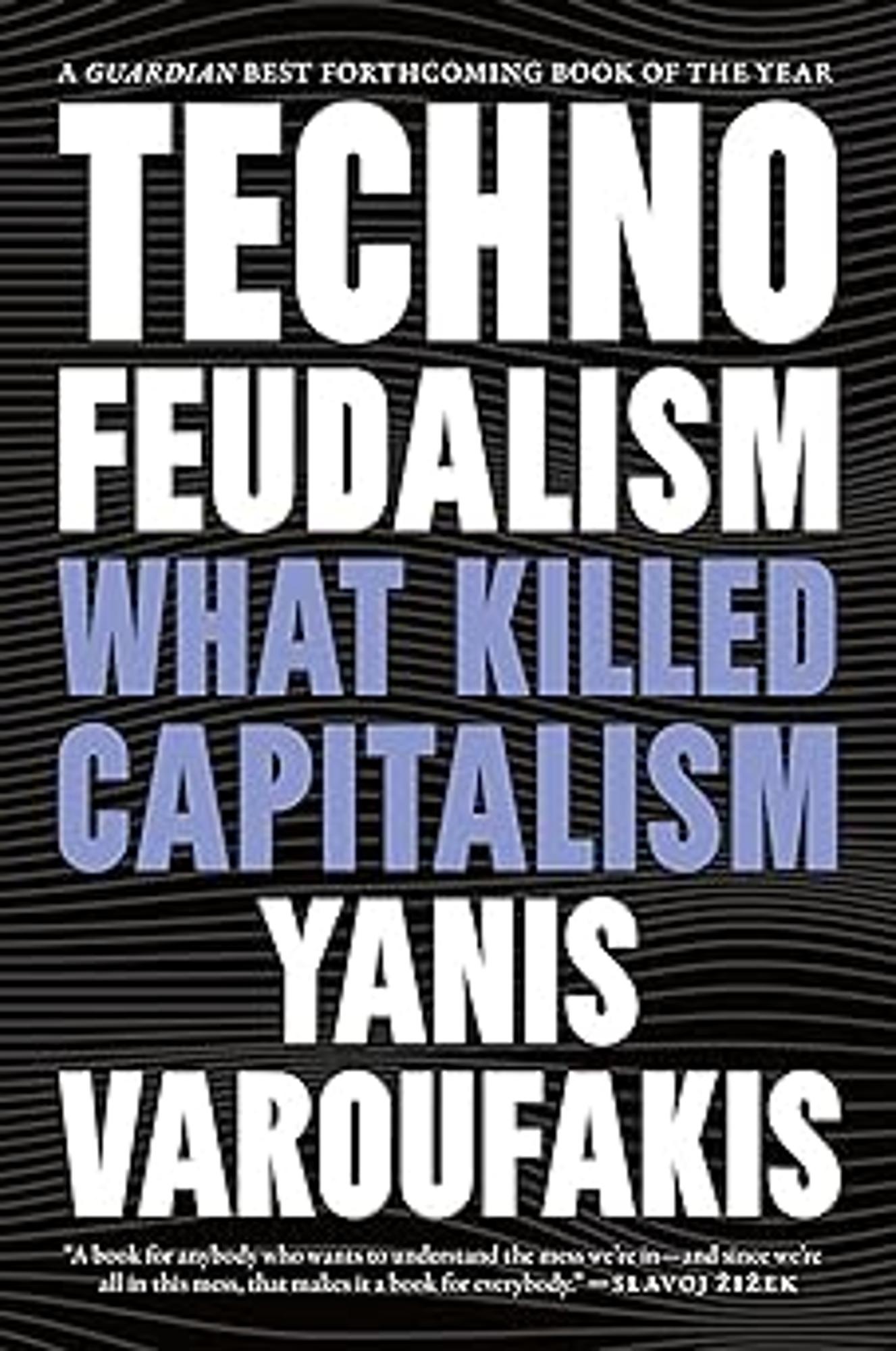 Cover image for TECHNOFEUDALISM