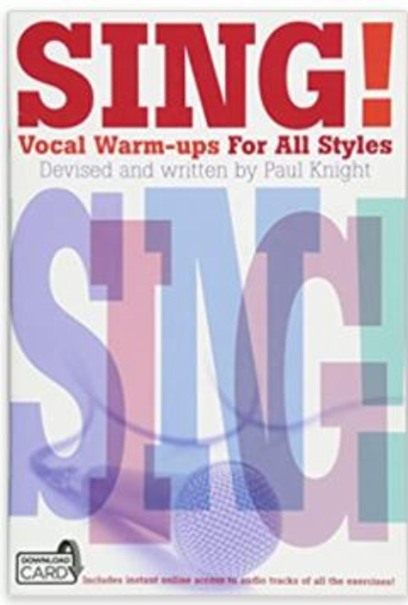 Cover image for Sing! Vocal Warm-Ups for All Styles