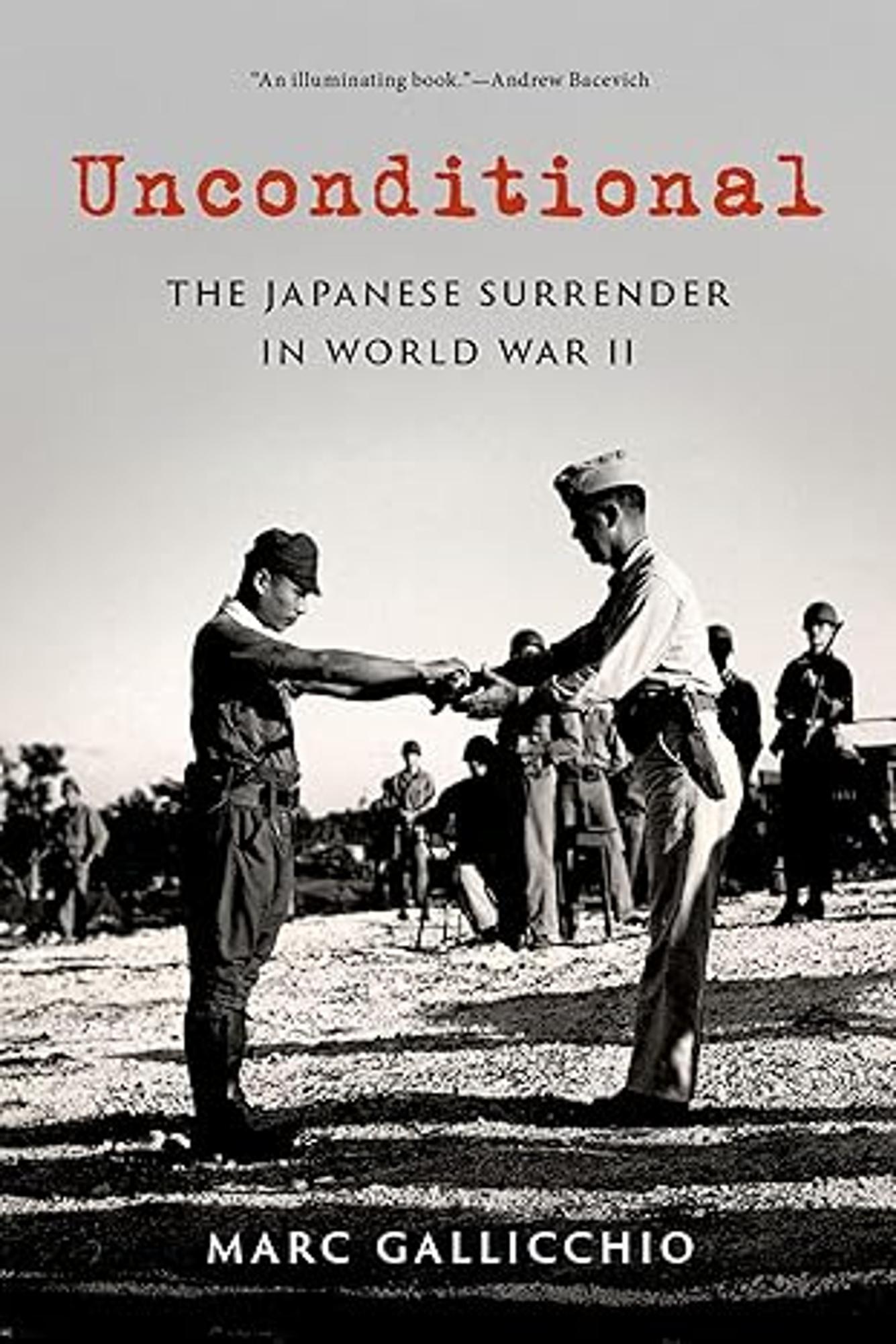 Cover image for Unconditional : The Japanese Surrender in World War II