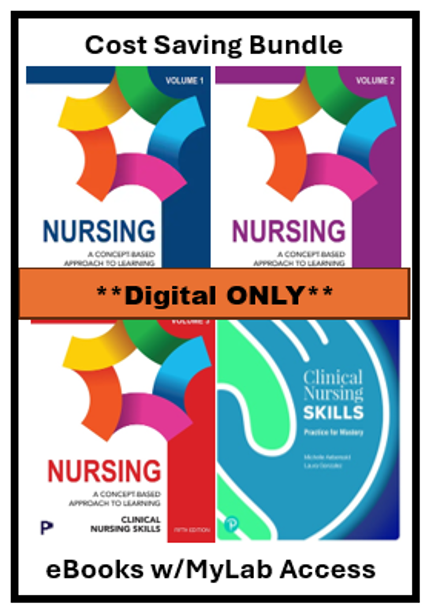 Cover image for Nursing: Concept-Based Approach Vol 1-3 & Clinical Nursing Skills (MyLab - Digital Only)