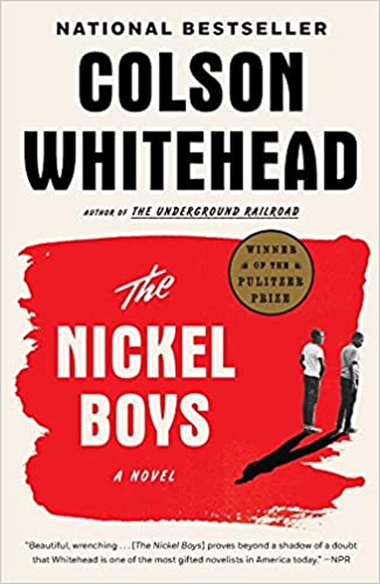 Cover image for The Nickel Boys : A Novel