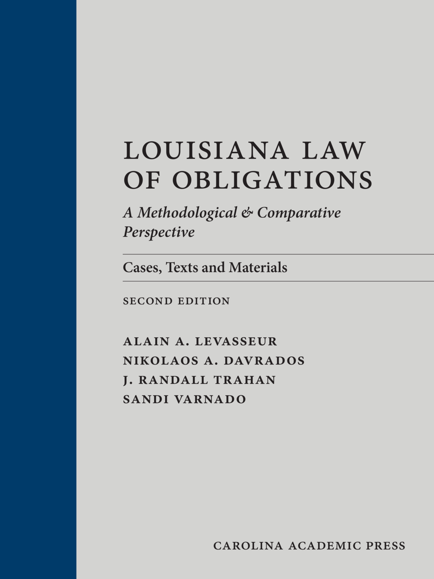 Cover image for Louisiana Law of Obligations: A Methodological and Comparative Perspective: Cases, Texts and Materials