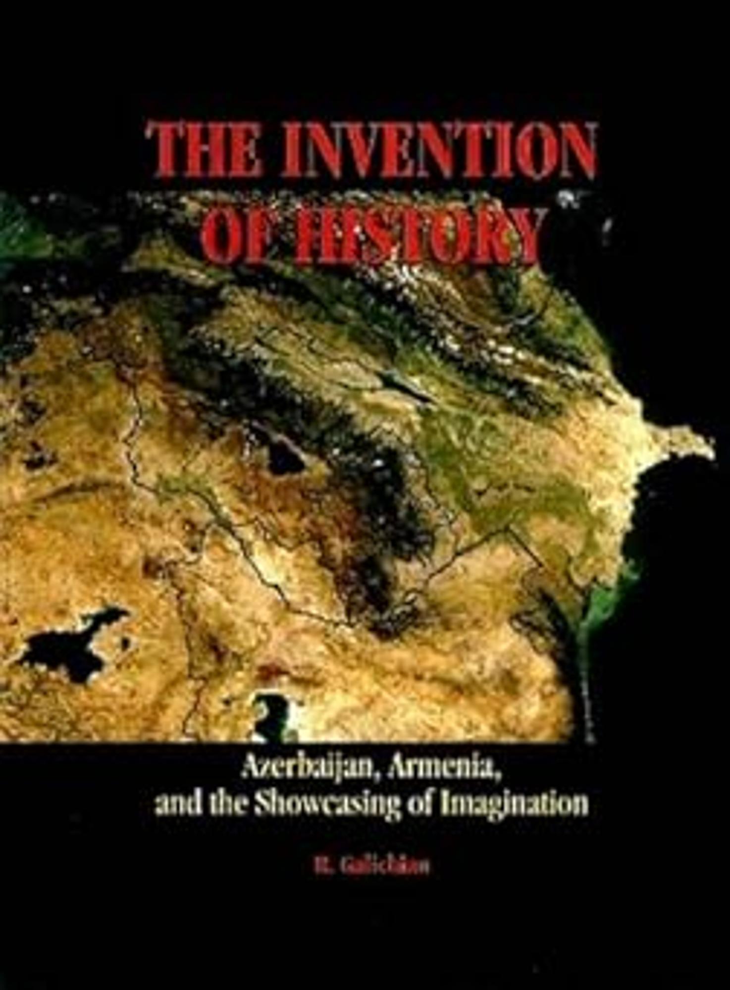 Cover image for INVENTION OF HISTORY