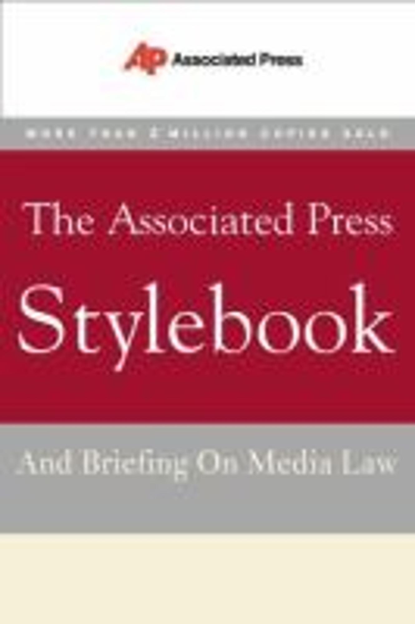 Cover image for THE ASSOCIATED PRESS STYLEBOOK AND BRIEFING ON MEDIA LAW (PB)