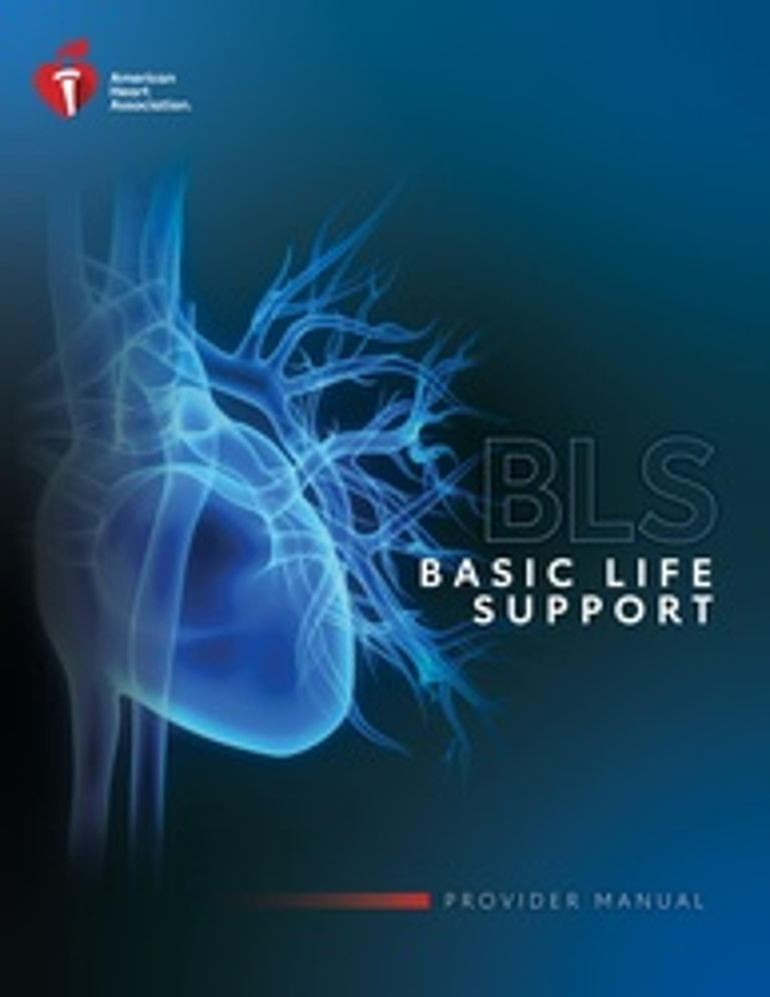 Cover image for BLS Basic Life Support Provider Manual