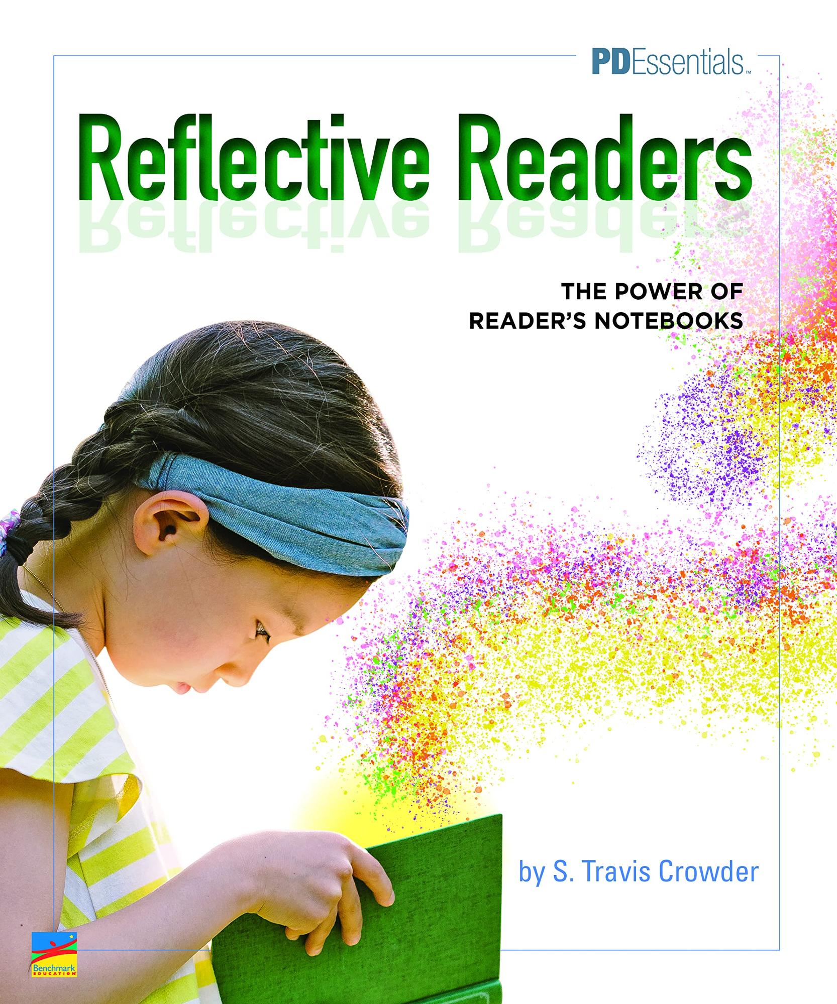 Cover image for Reflective Readers The Power of Reader's Notebooks